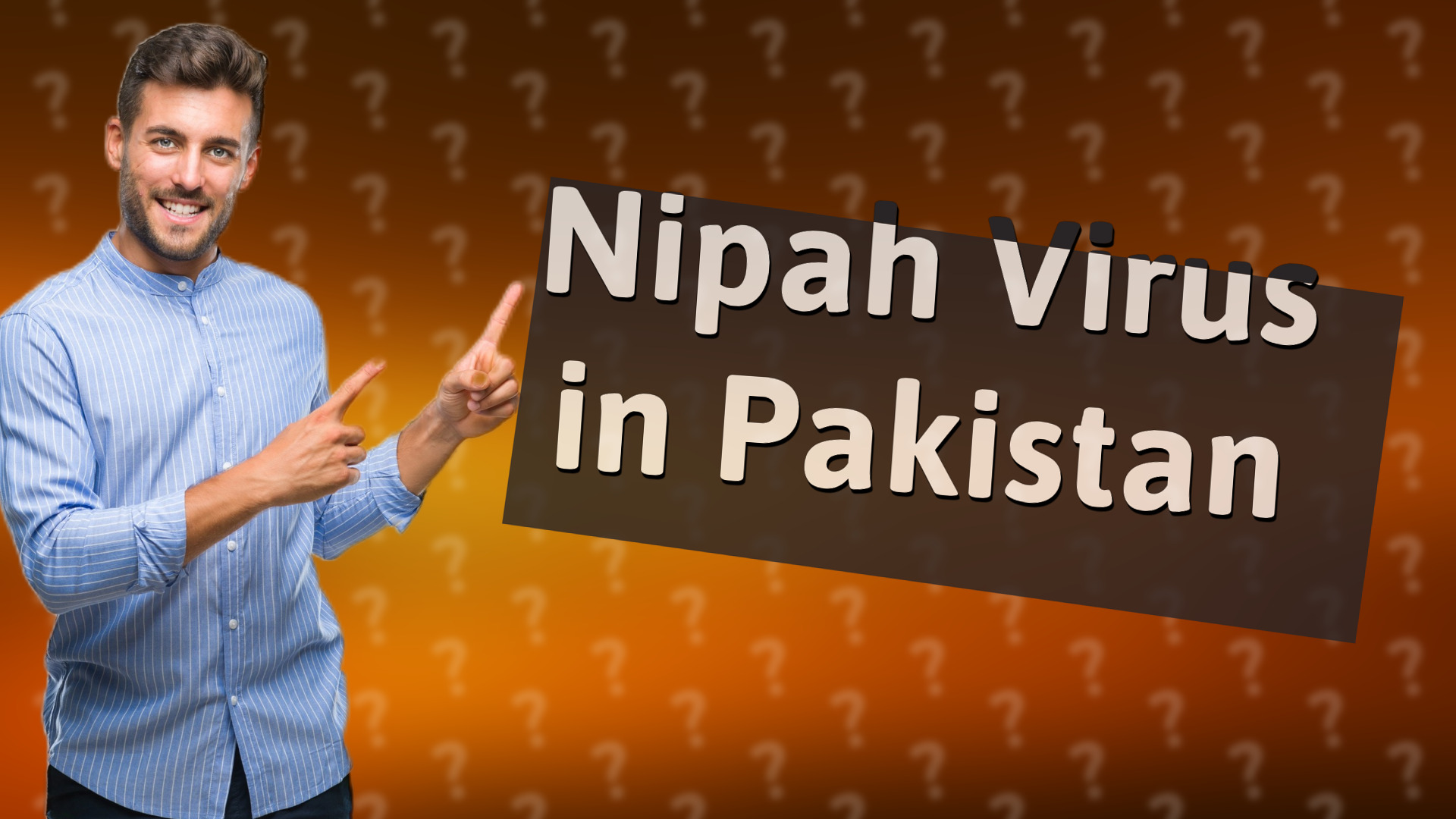 Nipah Virus in Pakistan