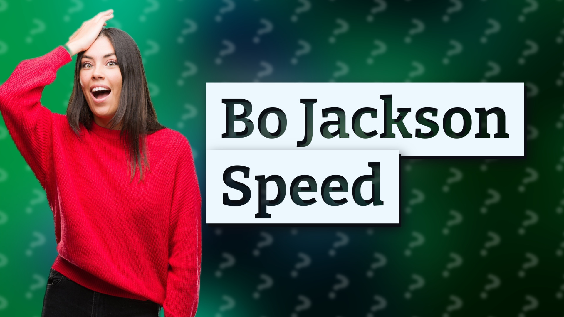 Bo Jackson Speed