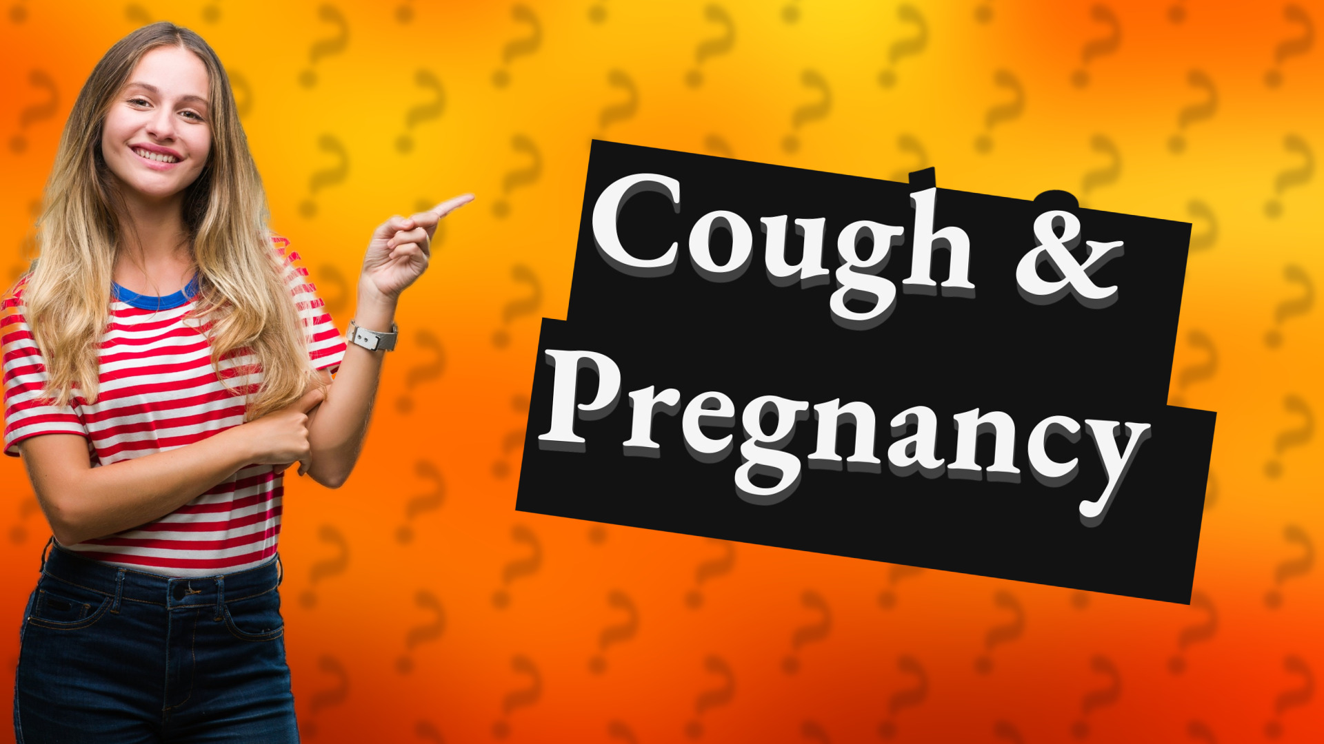 Cough & Pregnancy