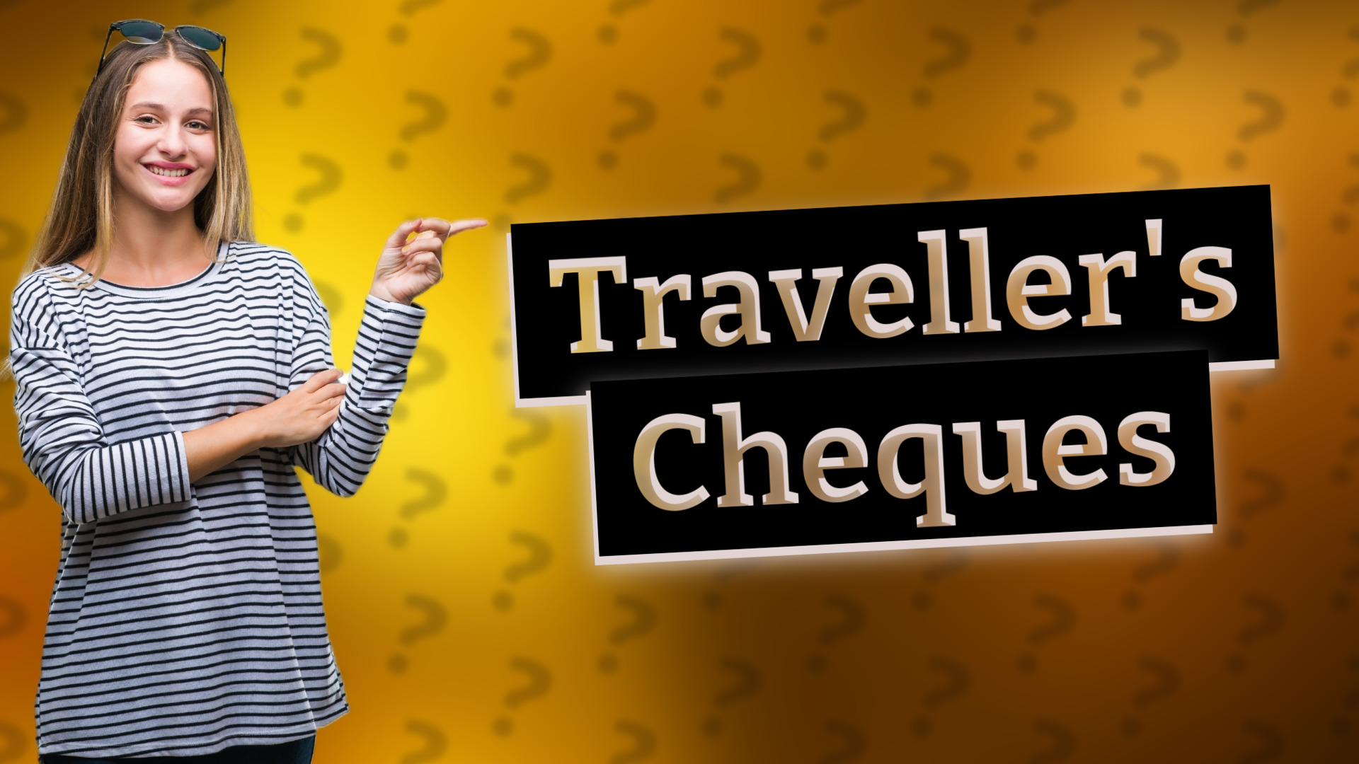 Traveller's Cheques