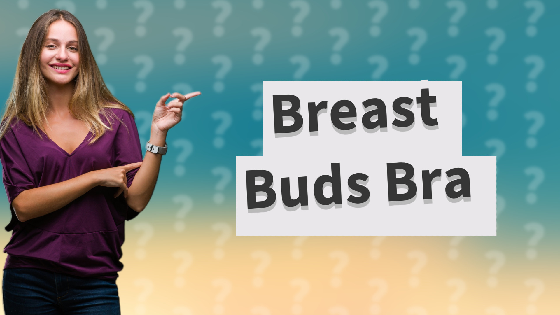 Breast Buds Bra