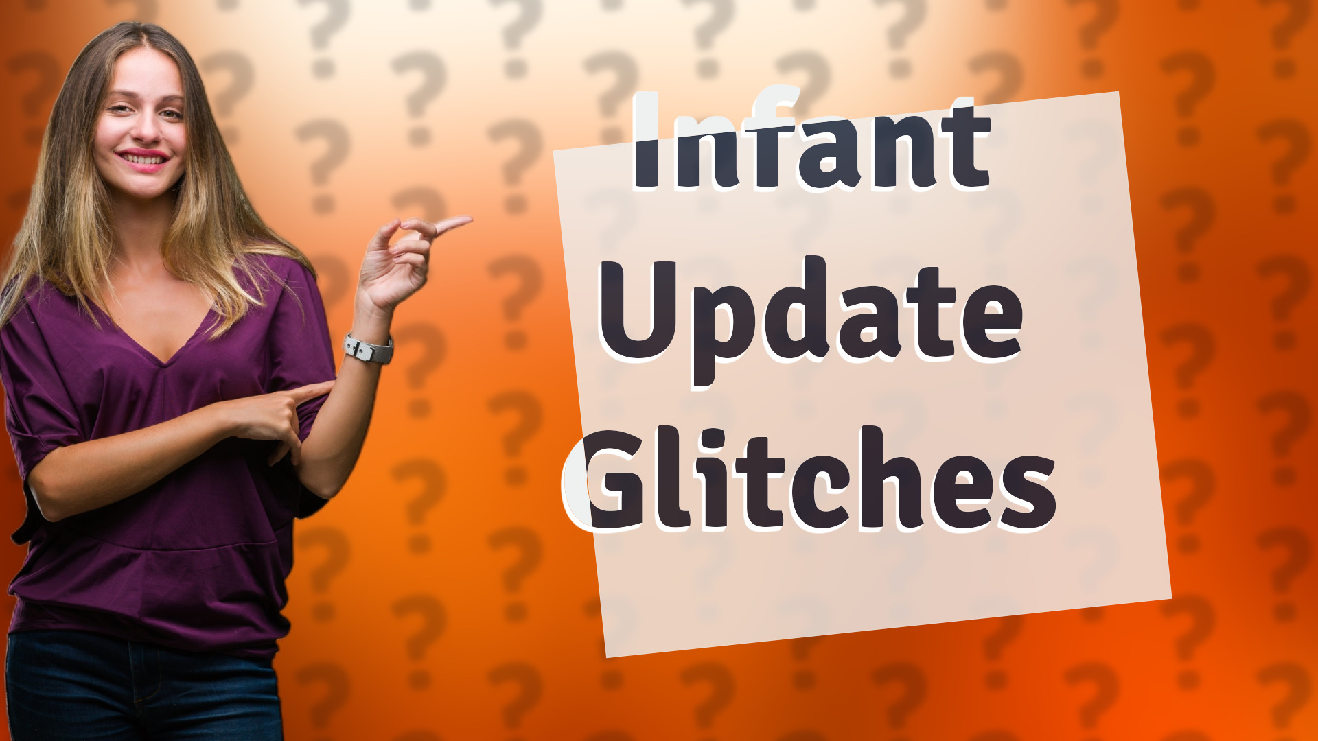 Infant Update Glitches