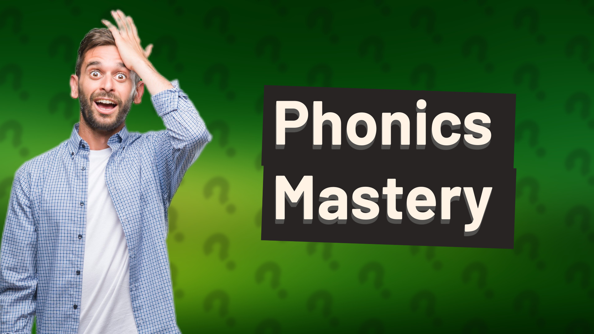 Phonics Mastery