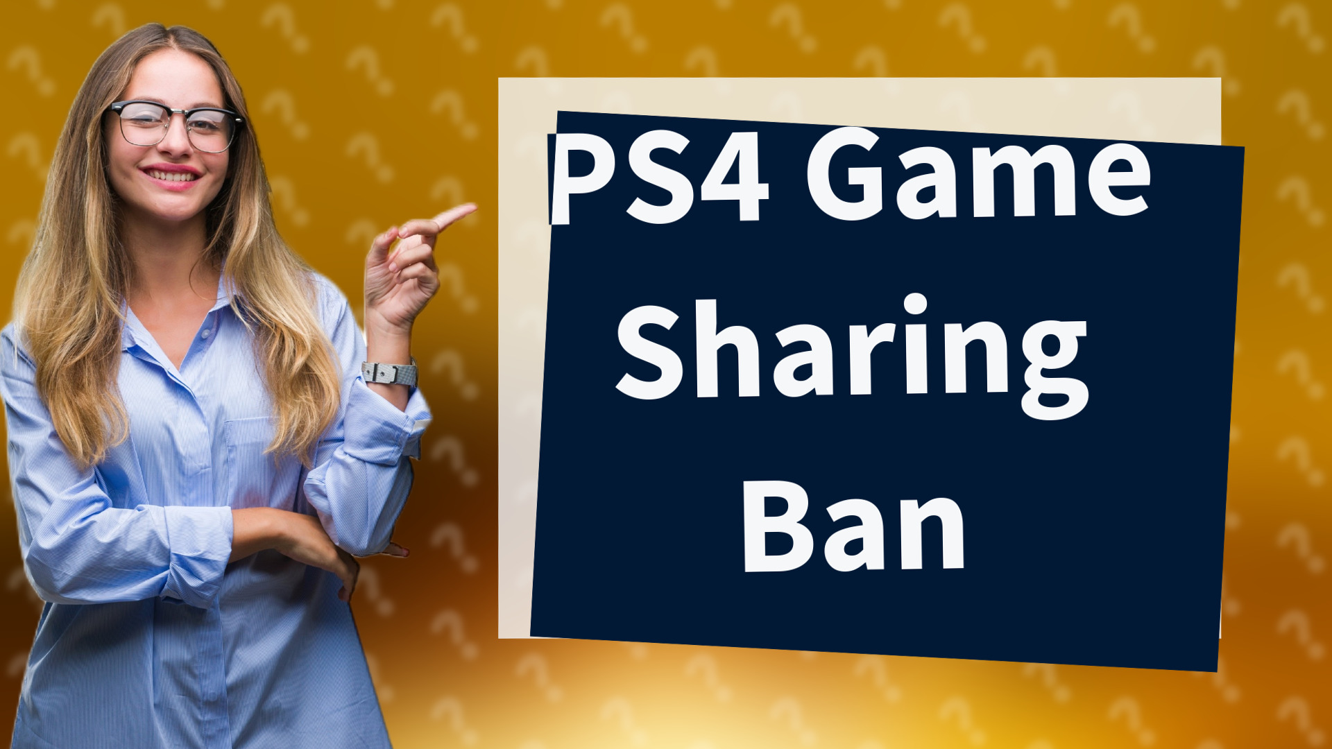 PS4 Game Sharing Ban