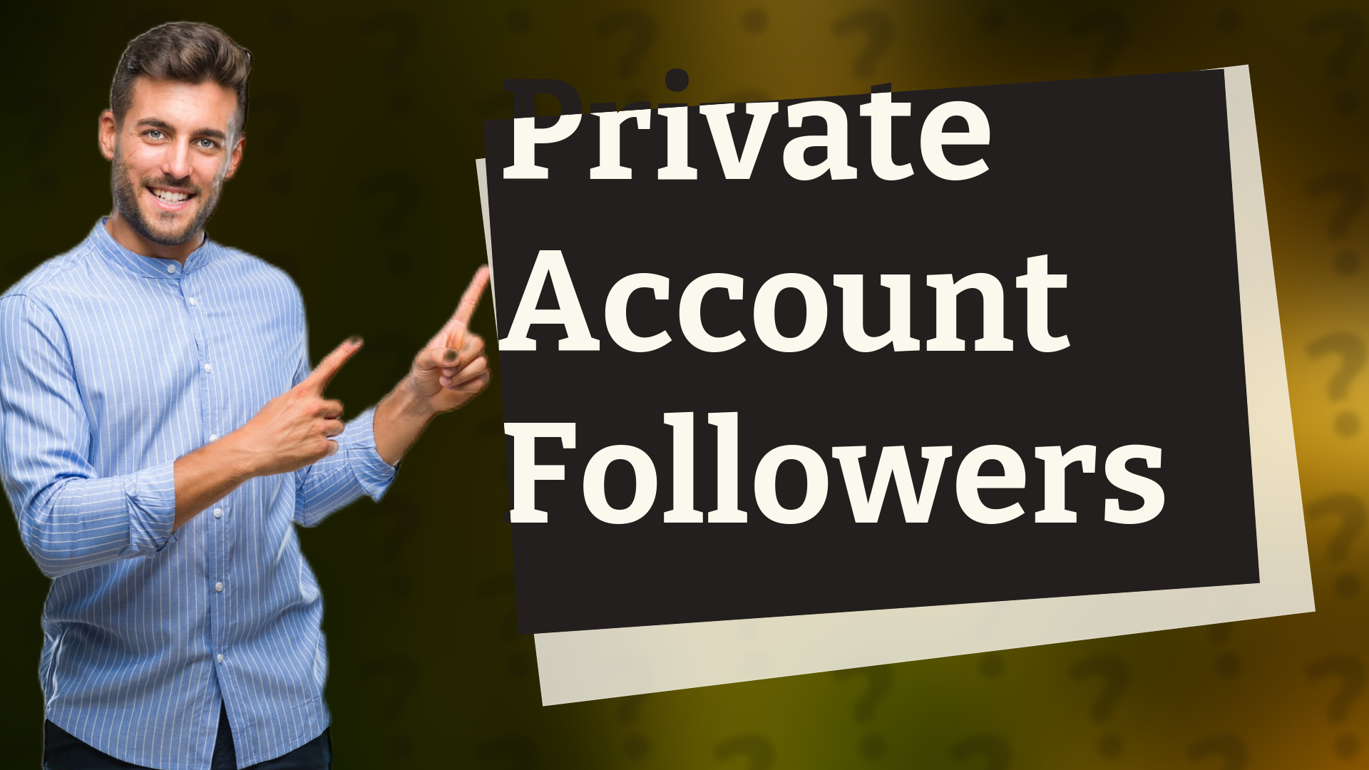 Private Account Followers