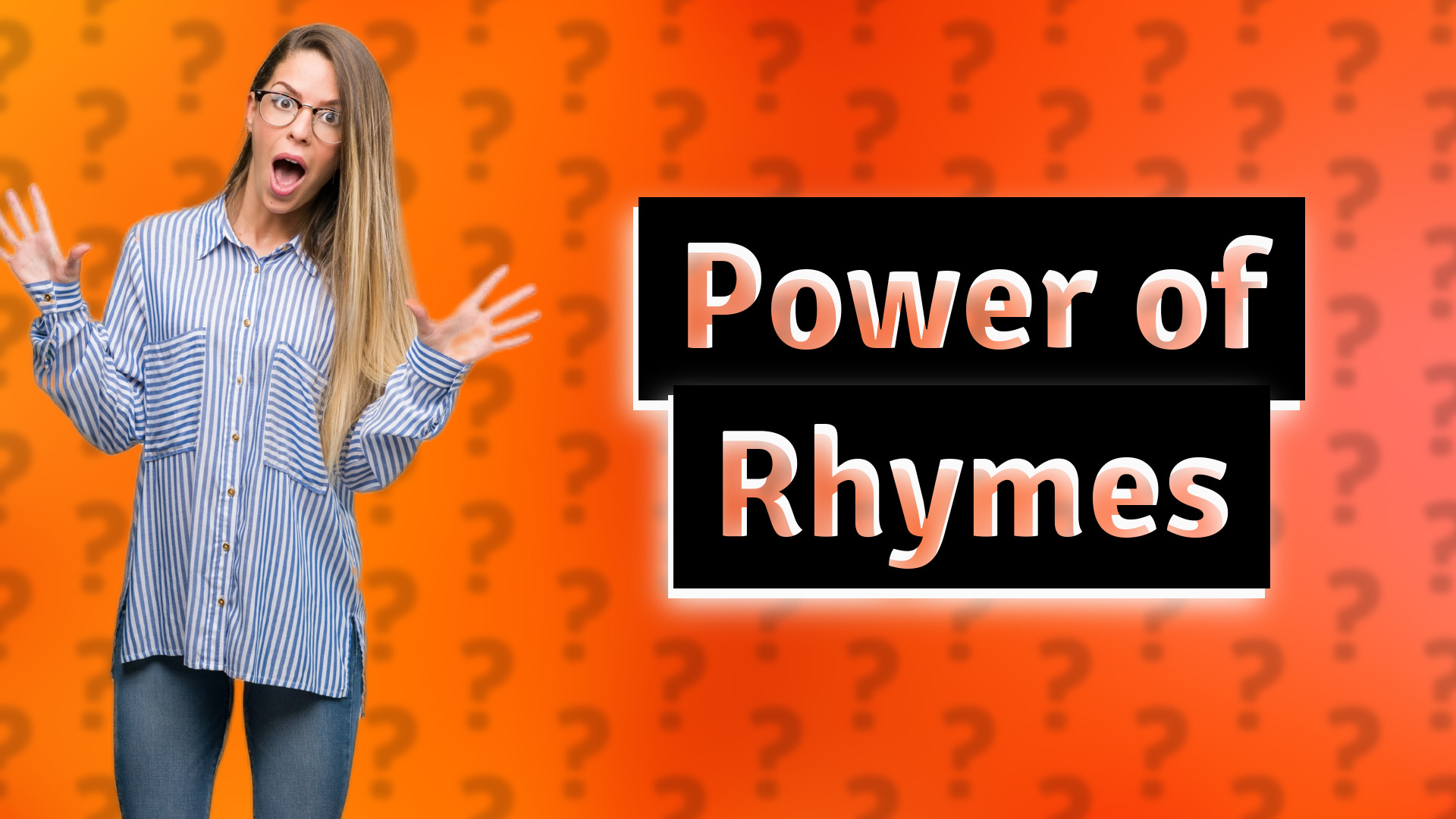 Power of Rhymes