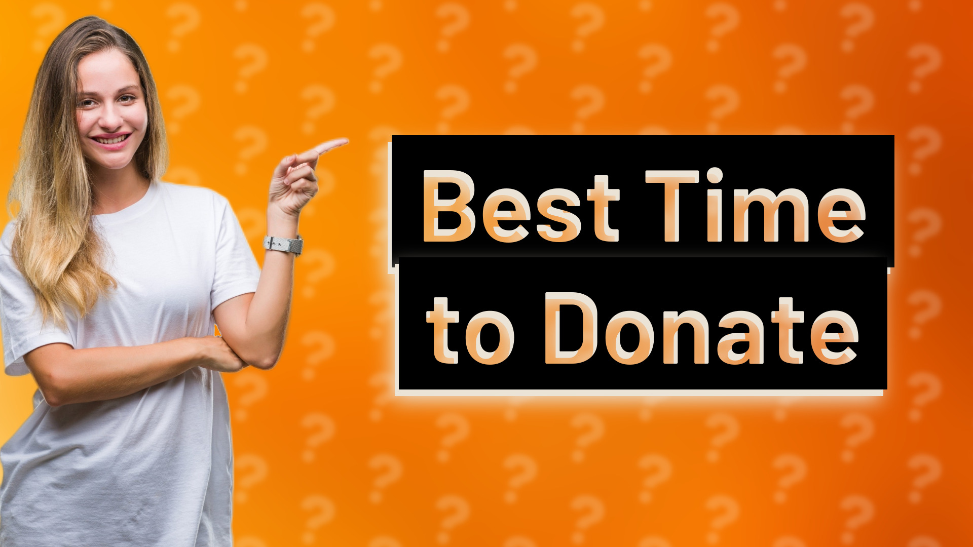 Best Time to Donate