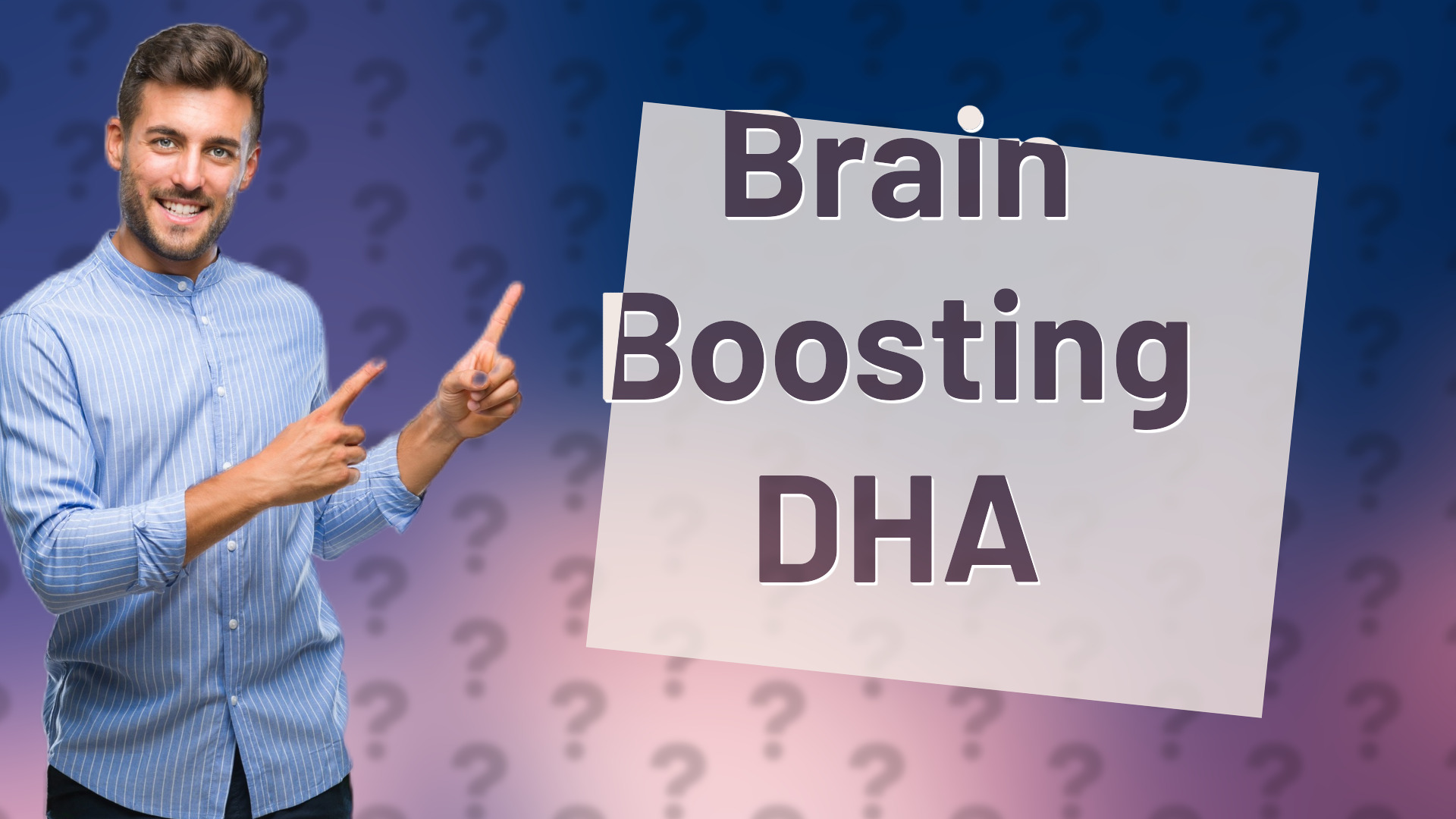 Brain Boosting DHA
