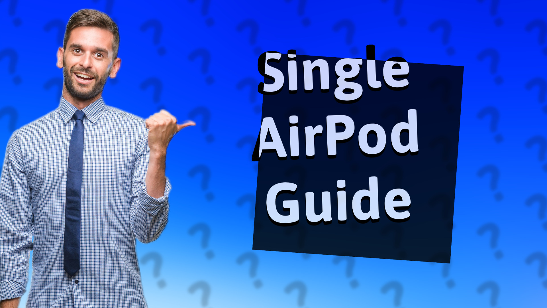 Single AirPod Guide