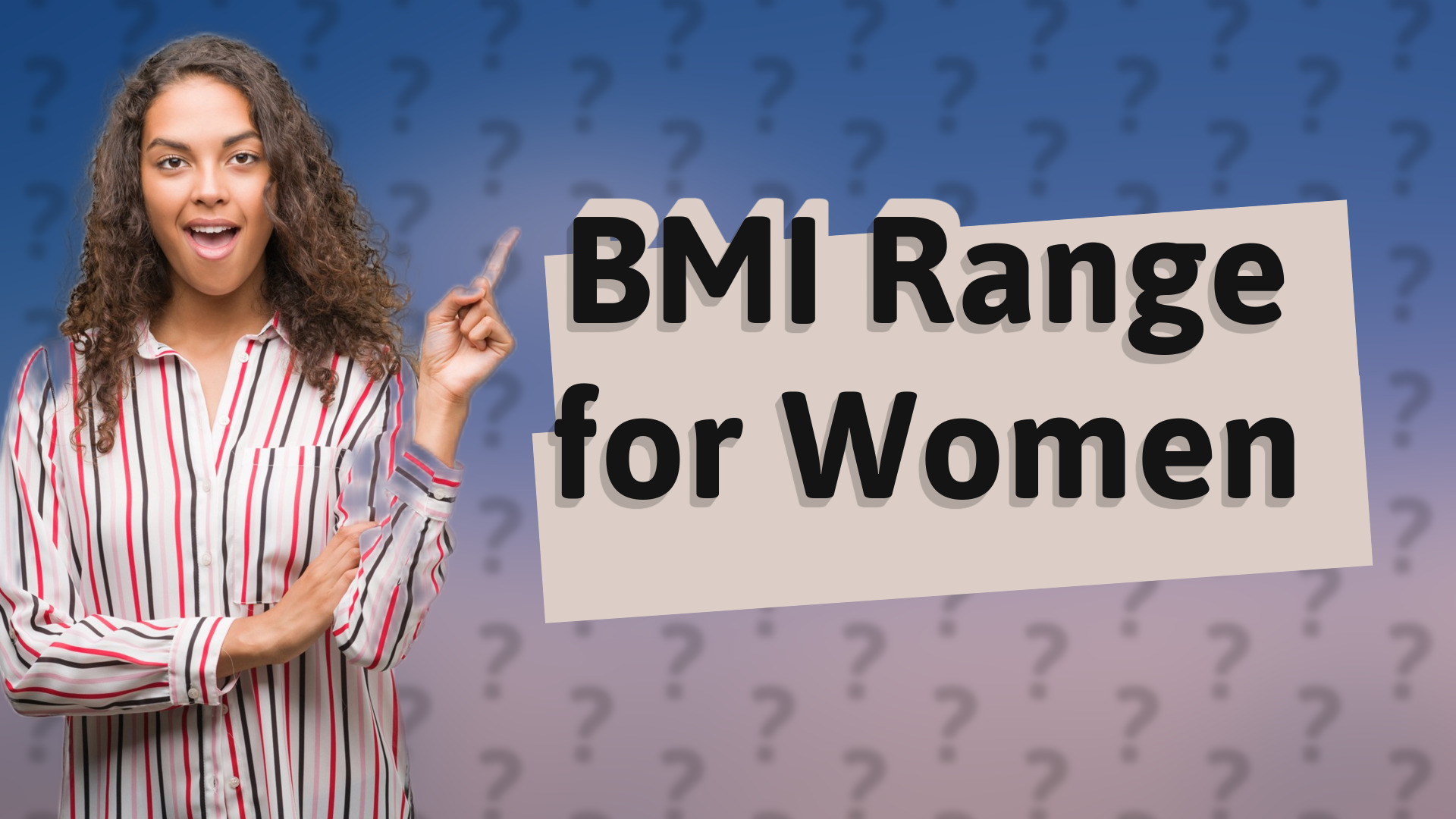 BMI Range for Women