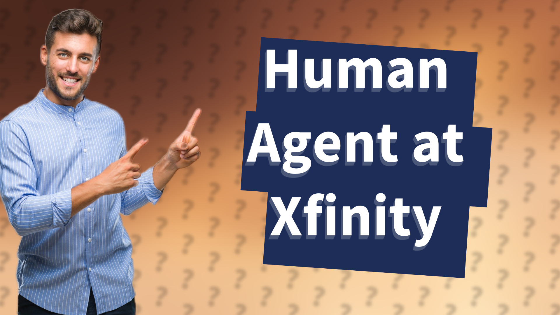Human Agent at Xfinity