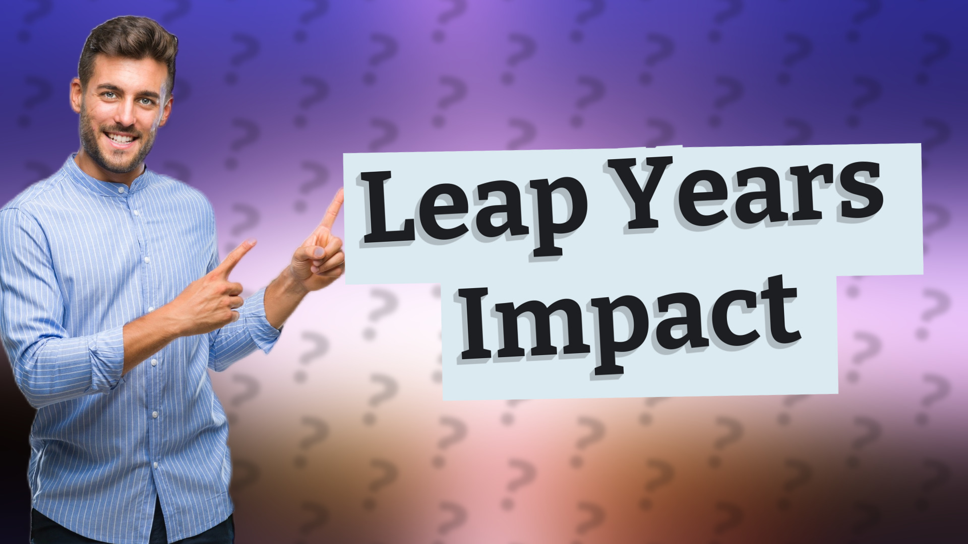Leap Years Impact