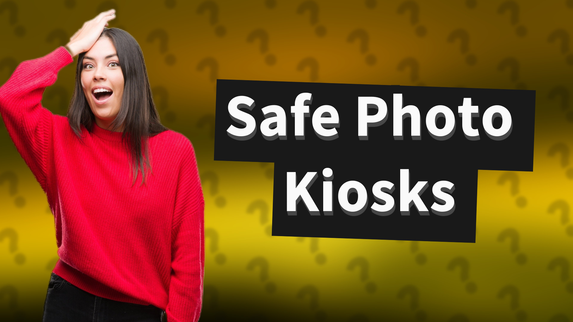 Safe Photo Kiosks