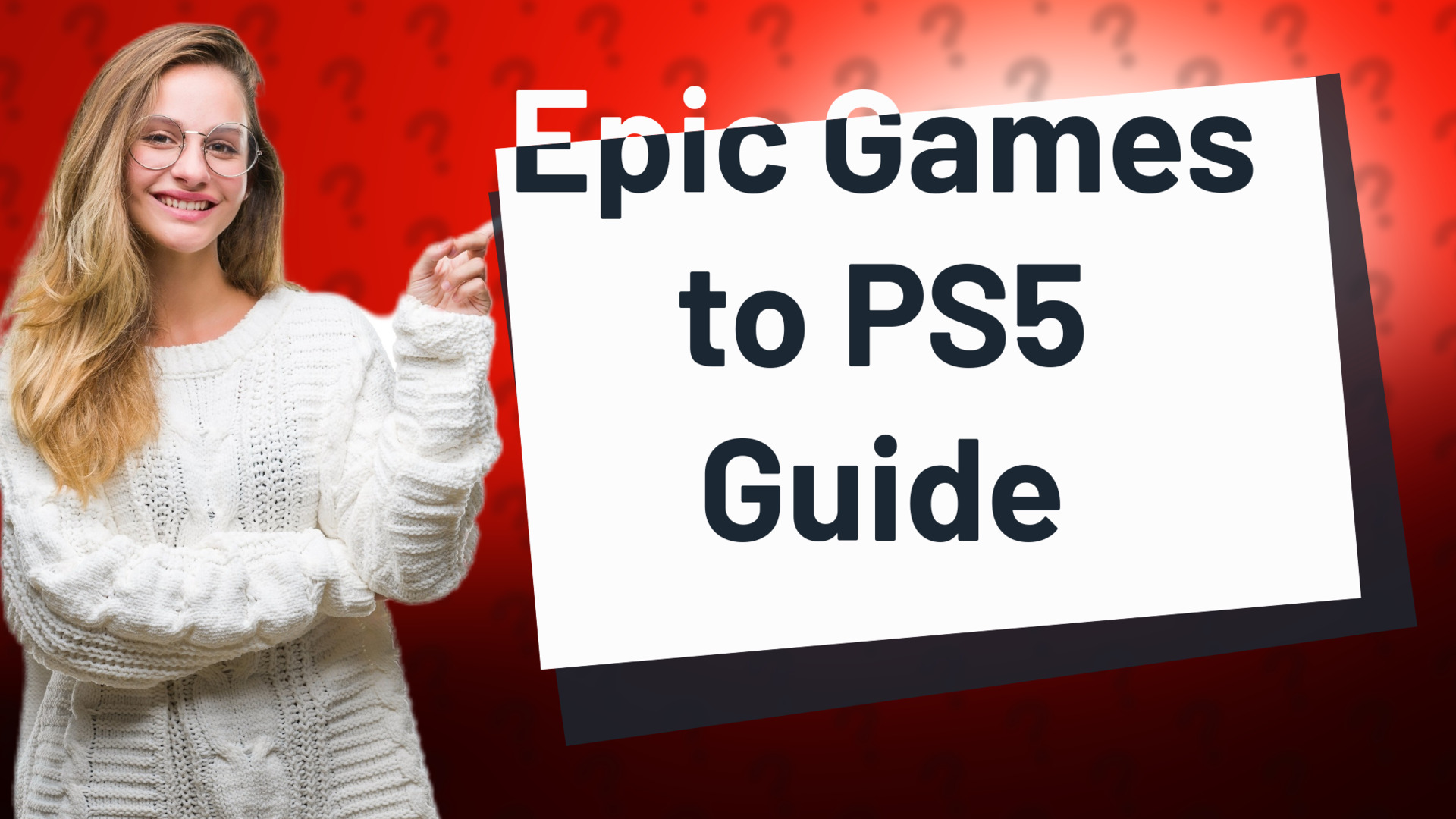 Epic Games to PS5 Guide