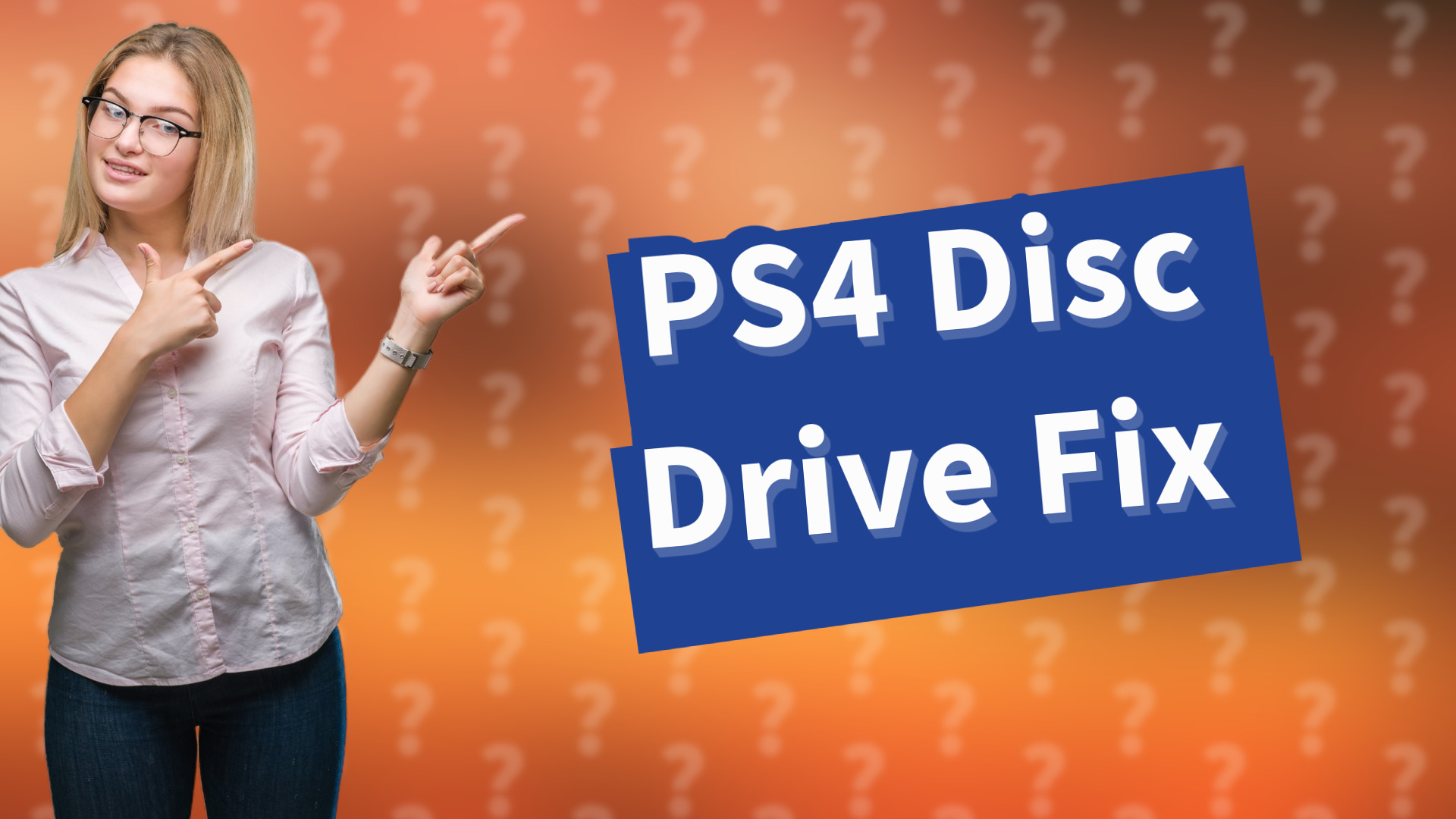 PS4 Disc Drive Fix
