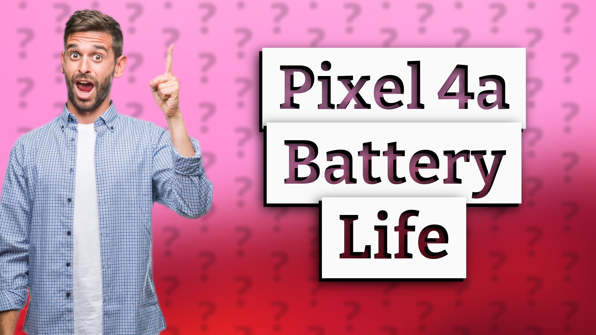 Pixel 4a Battery Life