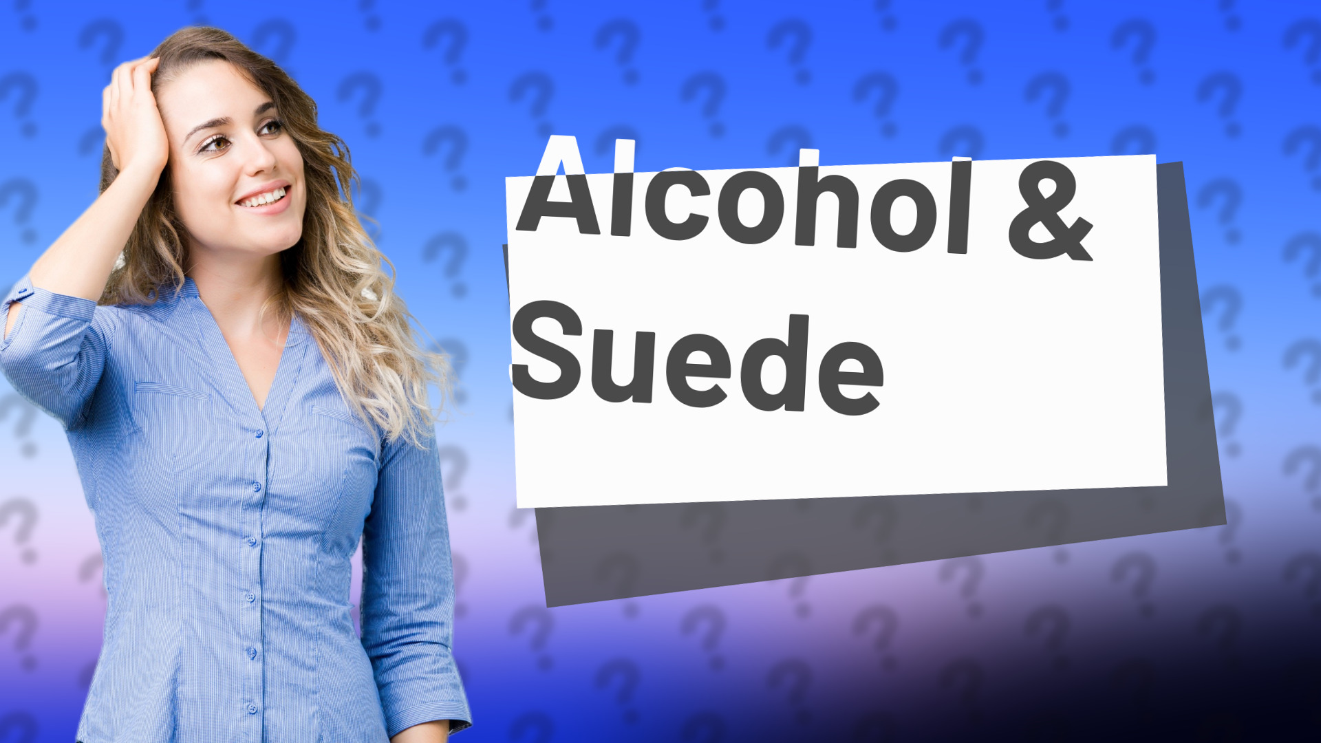 Alcohol & Suede