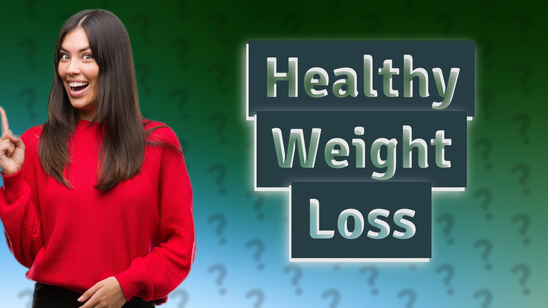 Healthy Weight Loss