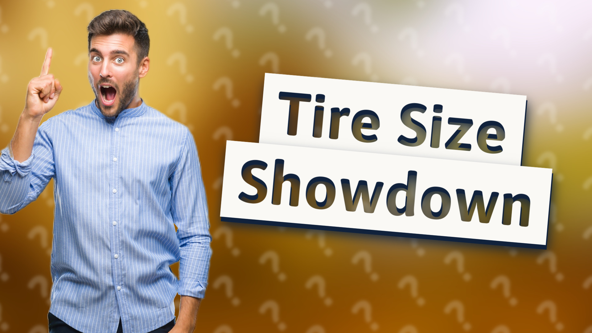 Tire Size Showdown