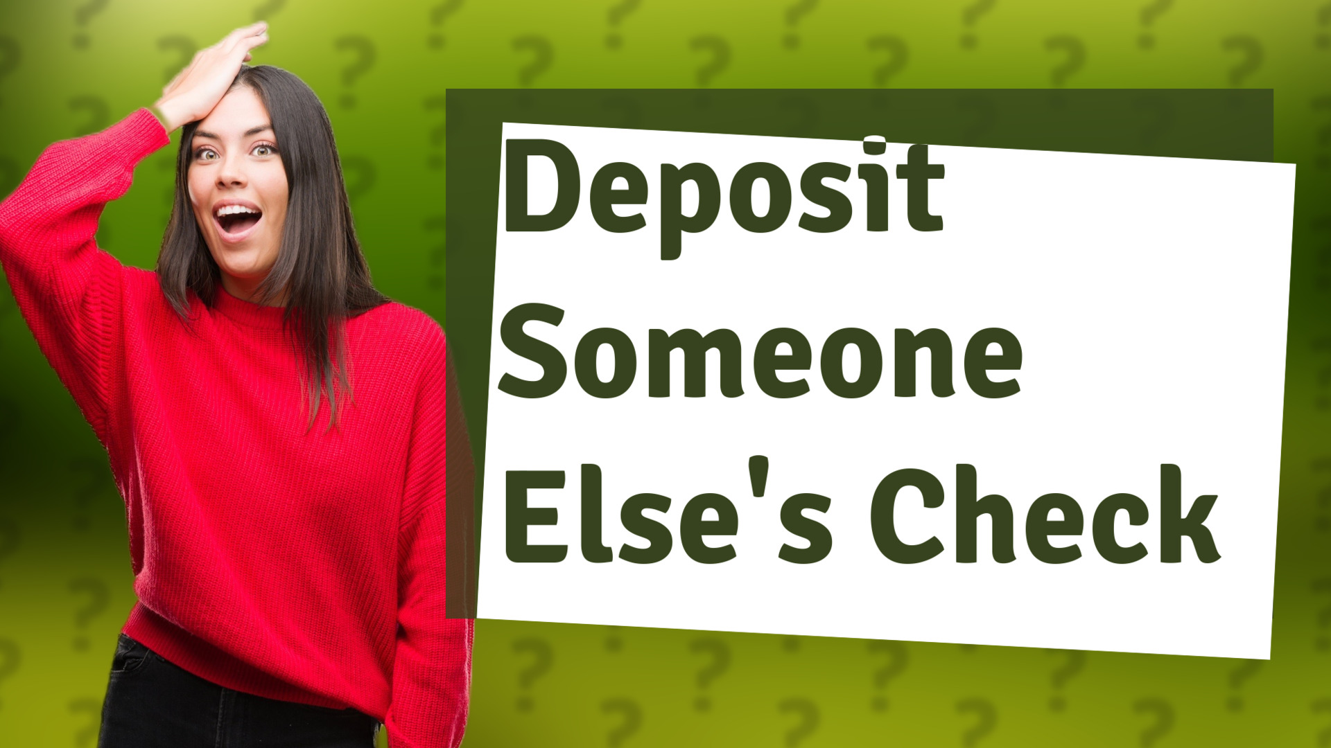 Deposit Someone Else's Check