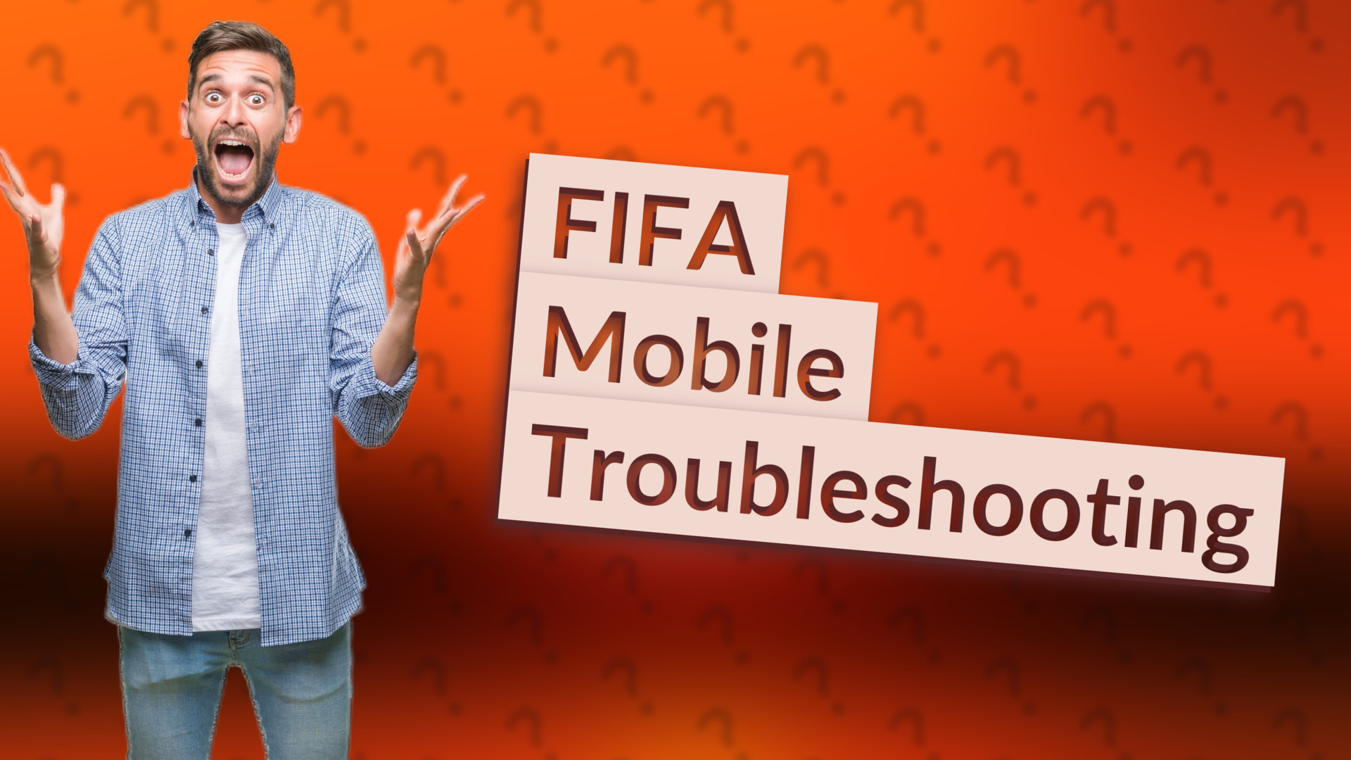 FIFA Mobile Troubleshooting
