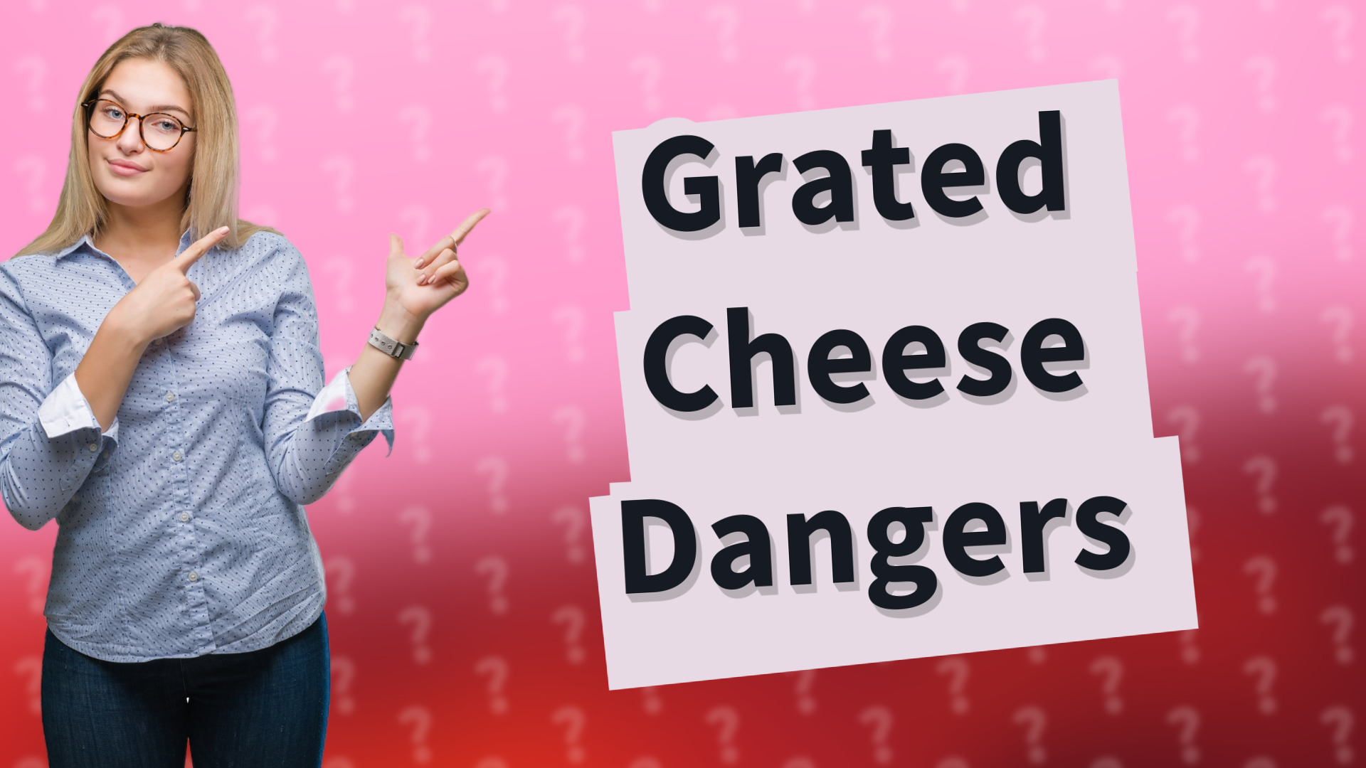 Grated Cheese Dangers