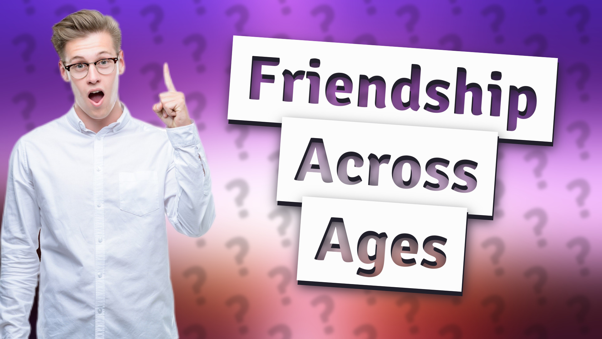 Friendship Across Ages