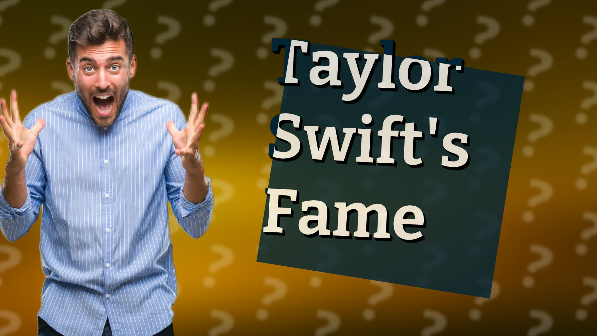 Taylor Swift's Fame