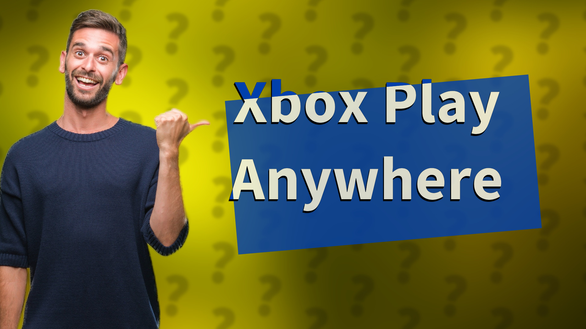 Xbox Play Anywhere