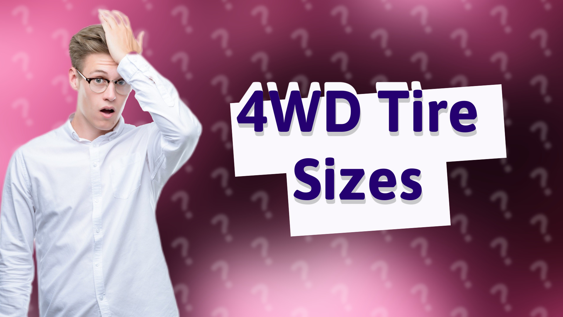 4WD Tire Sizes