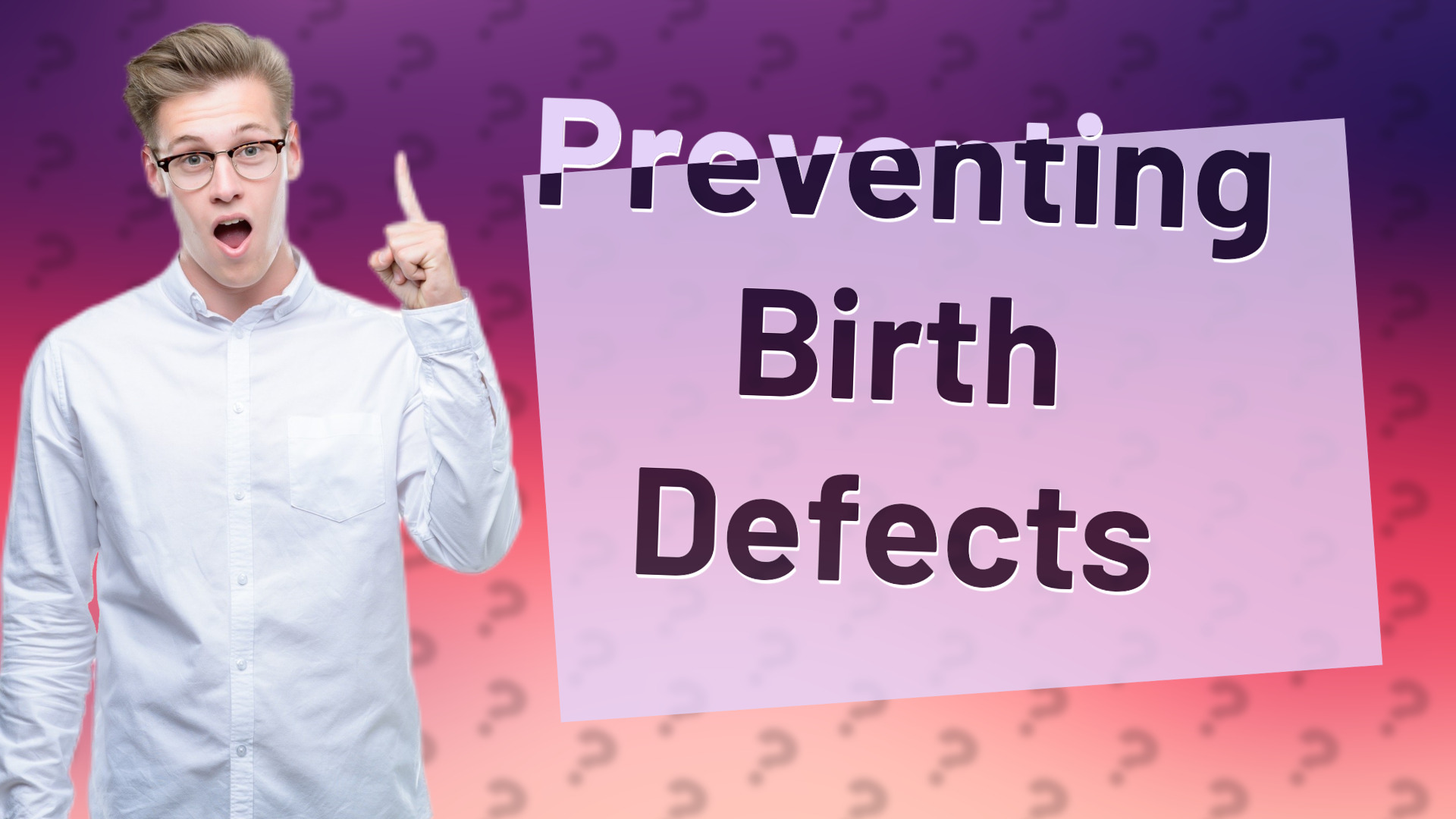 Preventing Birth Defects