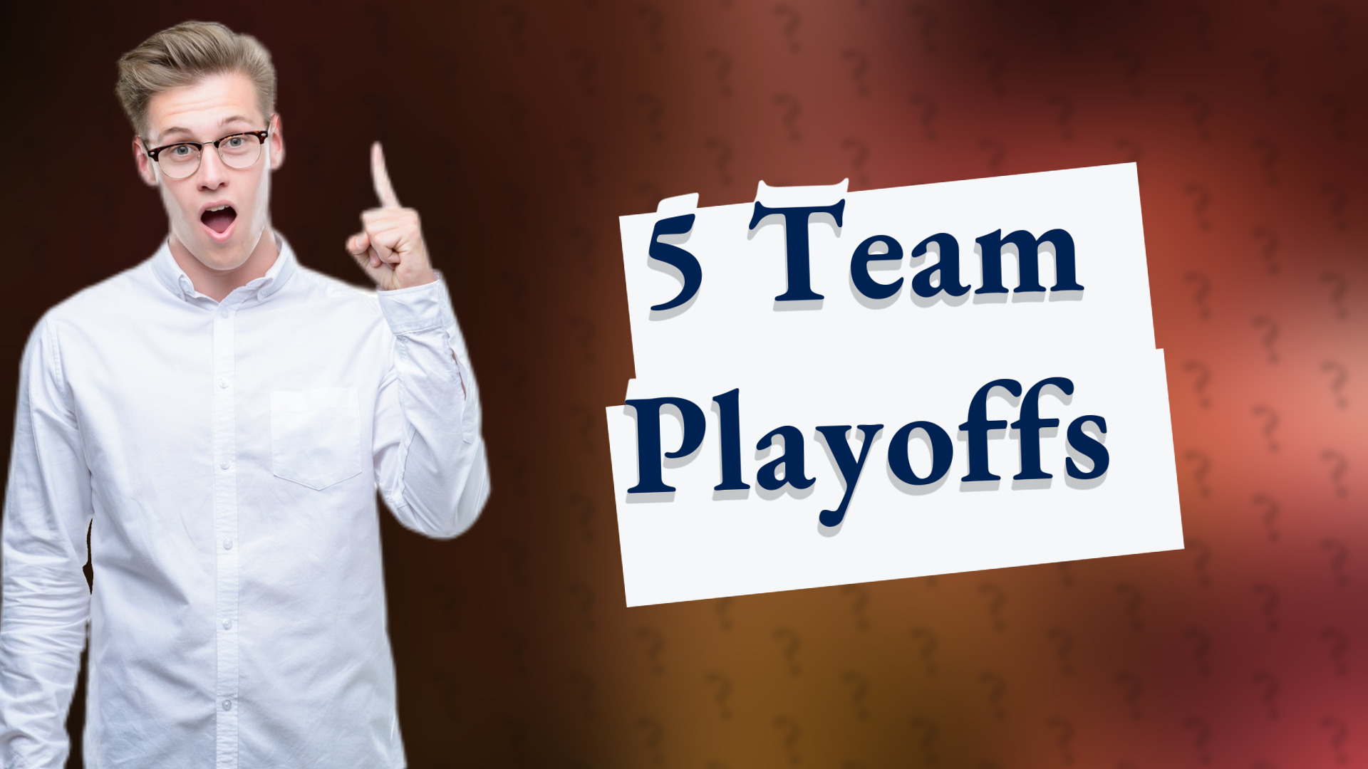 5 Team Playoffs