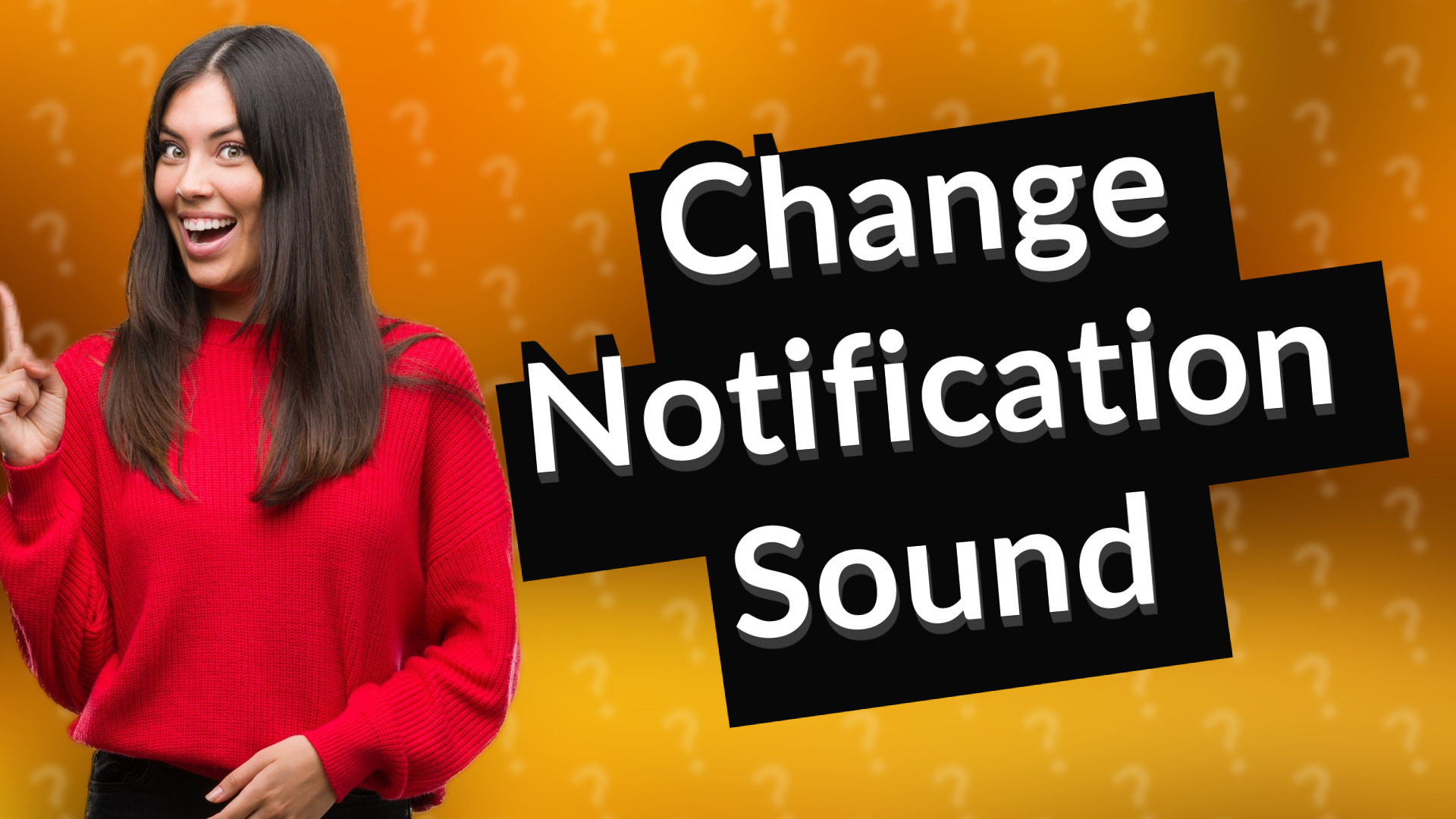 Change Notification Sound
