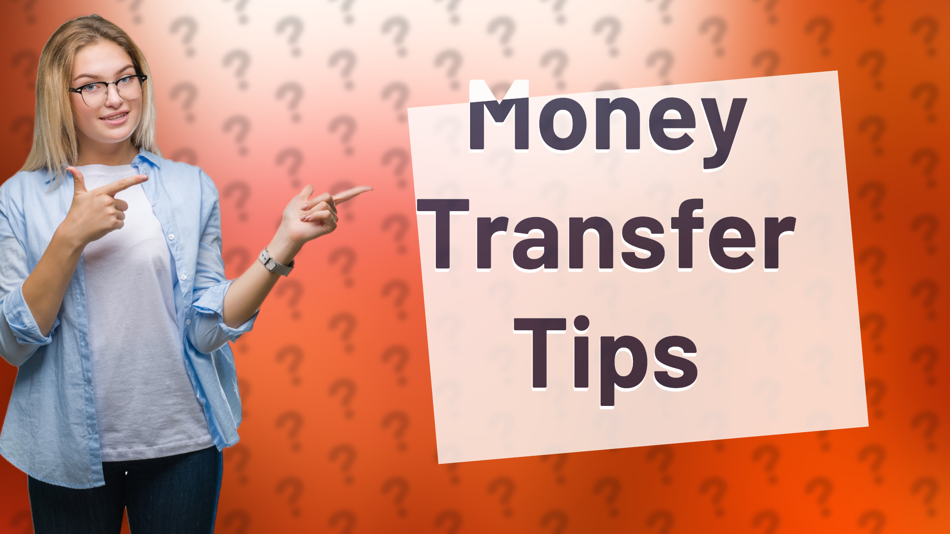 Money Transfer Tips