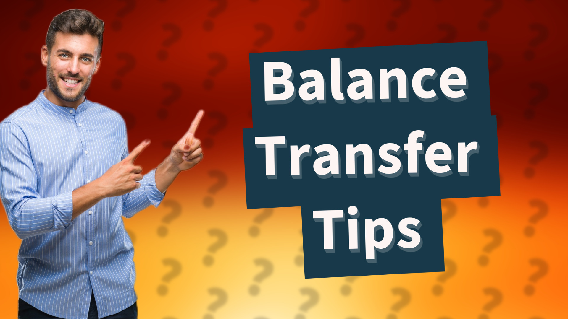 Balance Transfer Tips