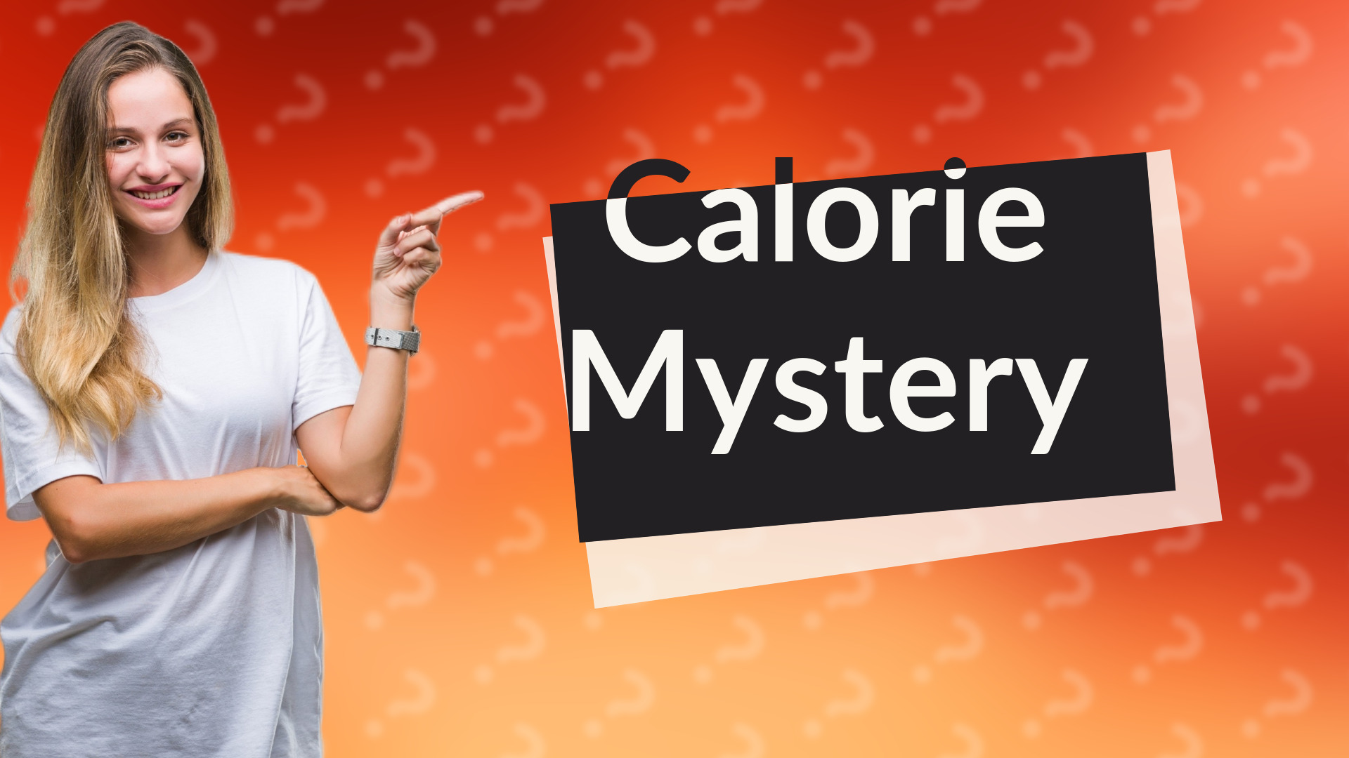 Calorie Mystery