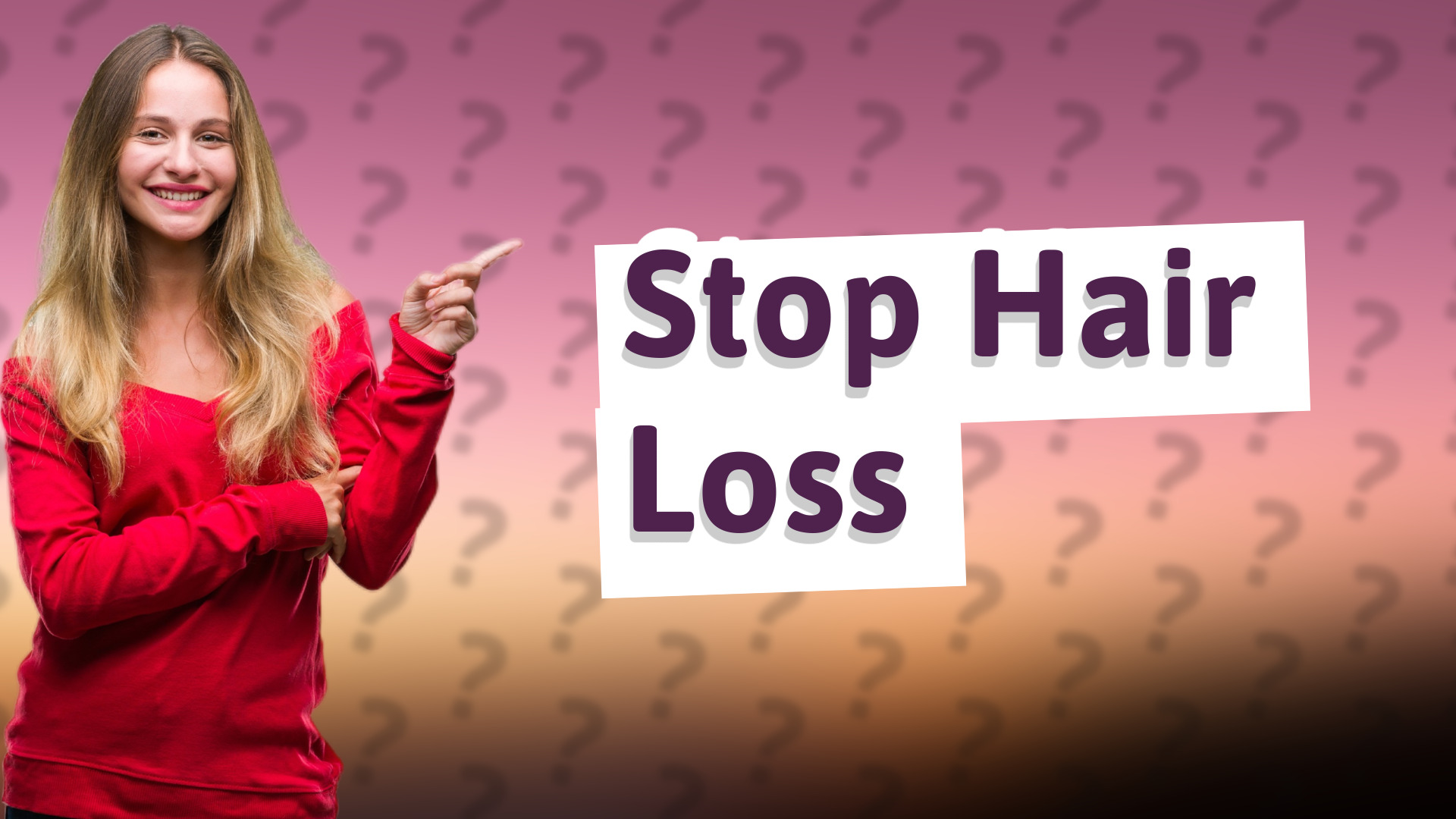 Stop Hair Loss
