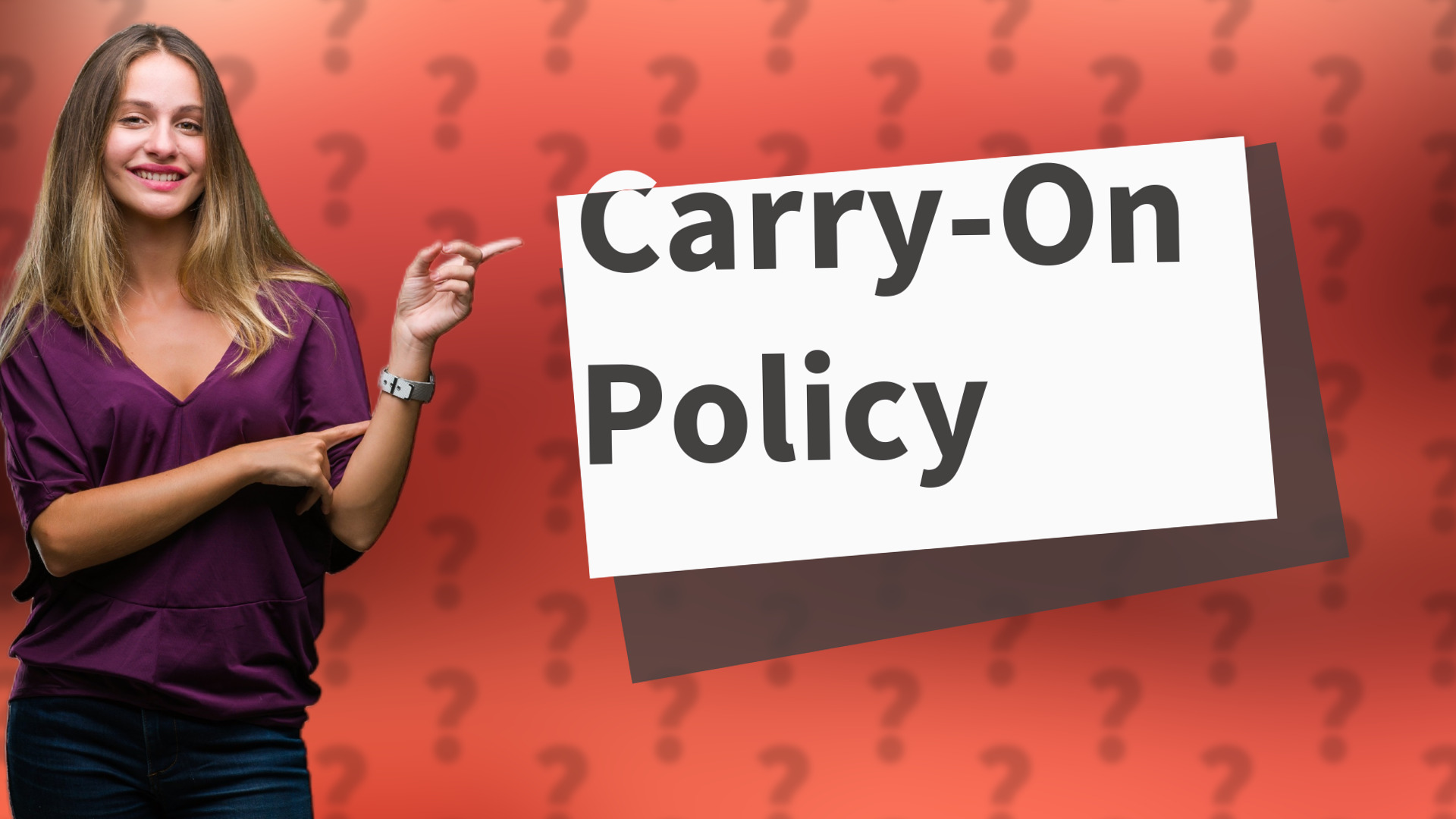 Carry-On Policy