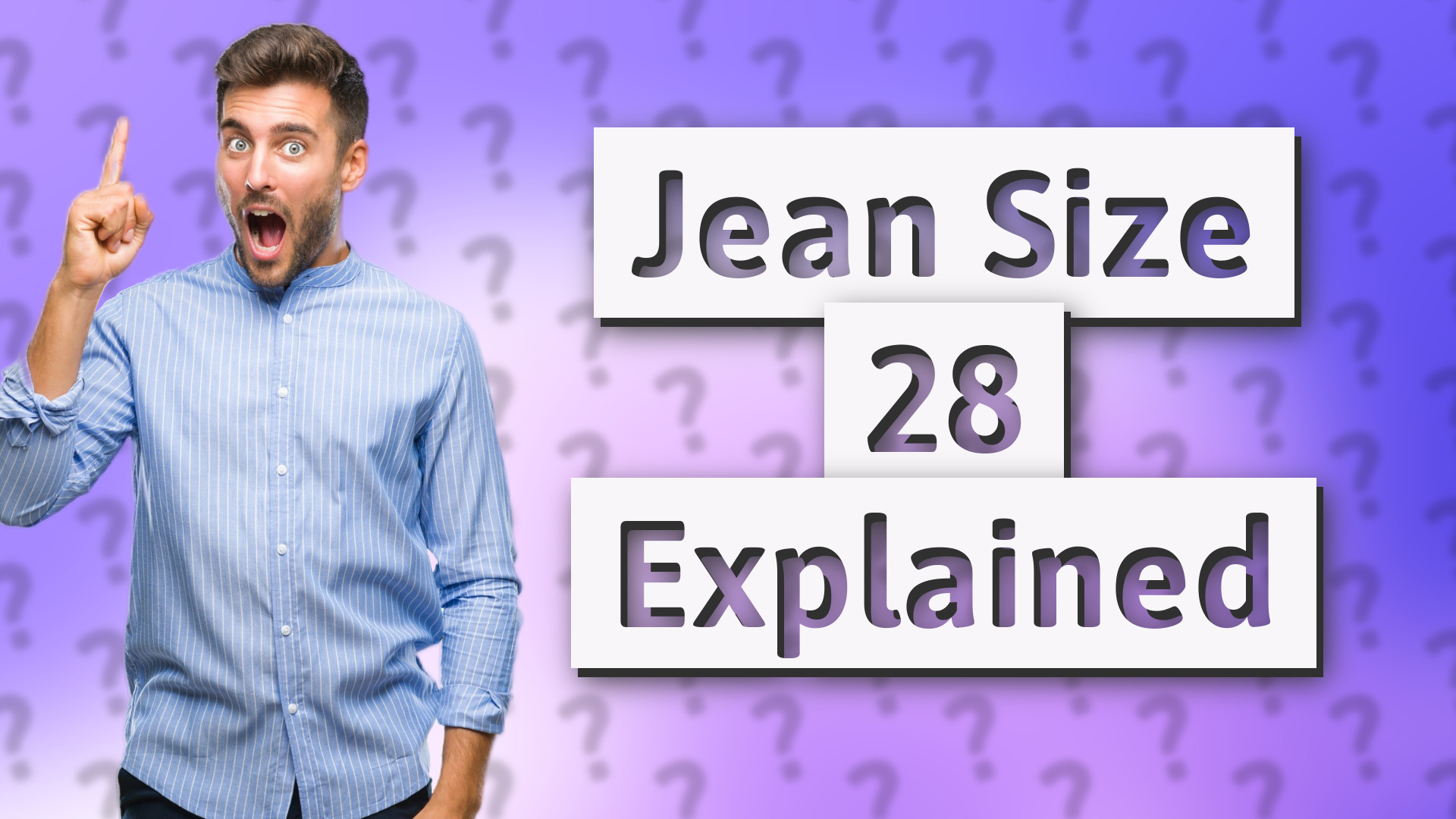 Jean Size 28 Explained