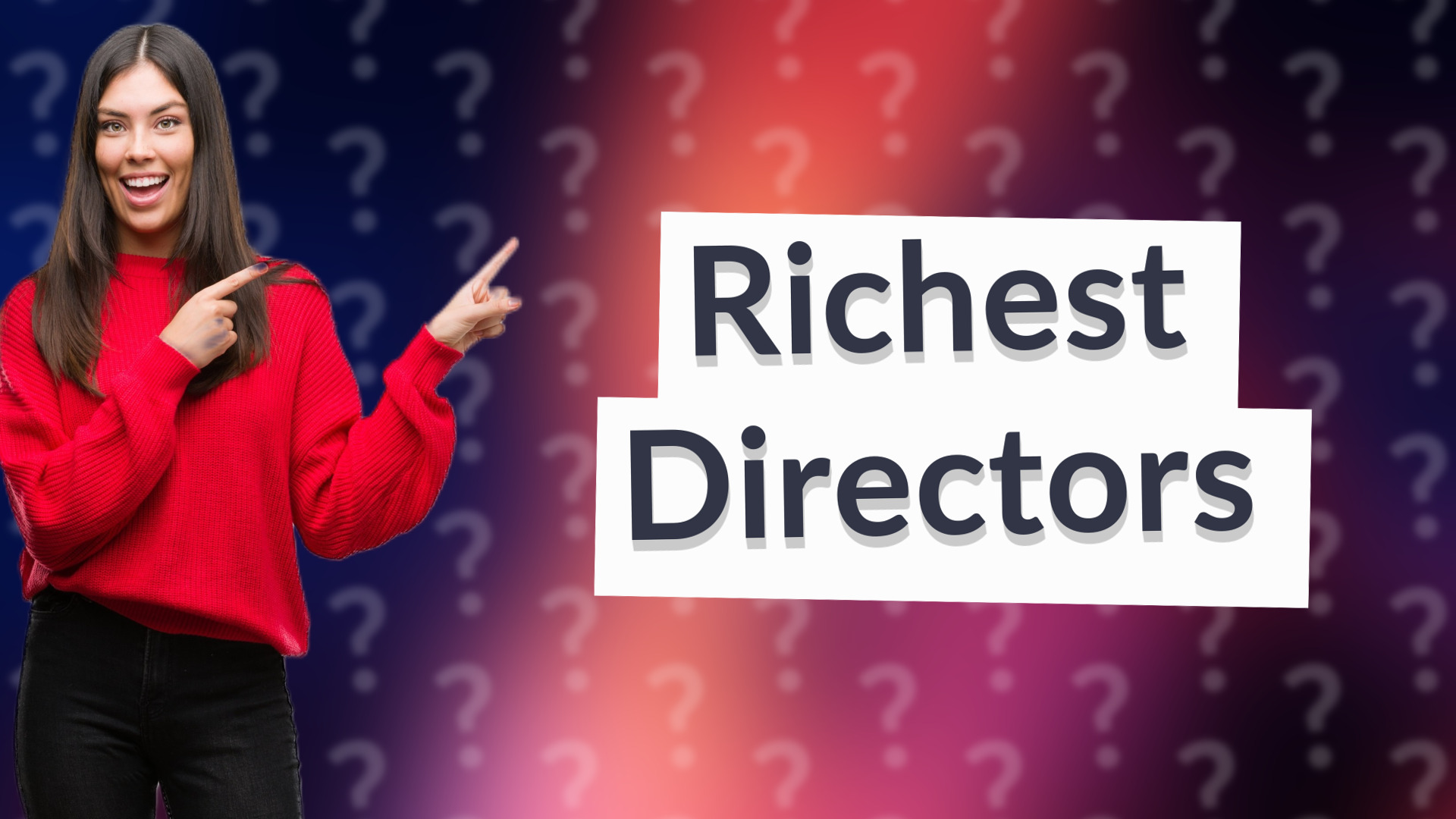 Richest Directors