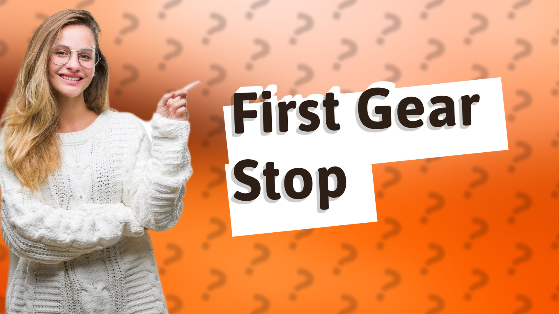 First Gear Stop