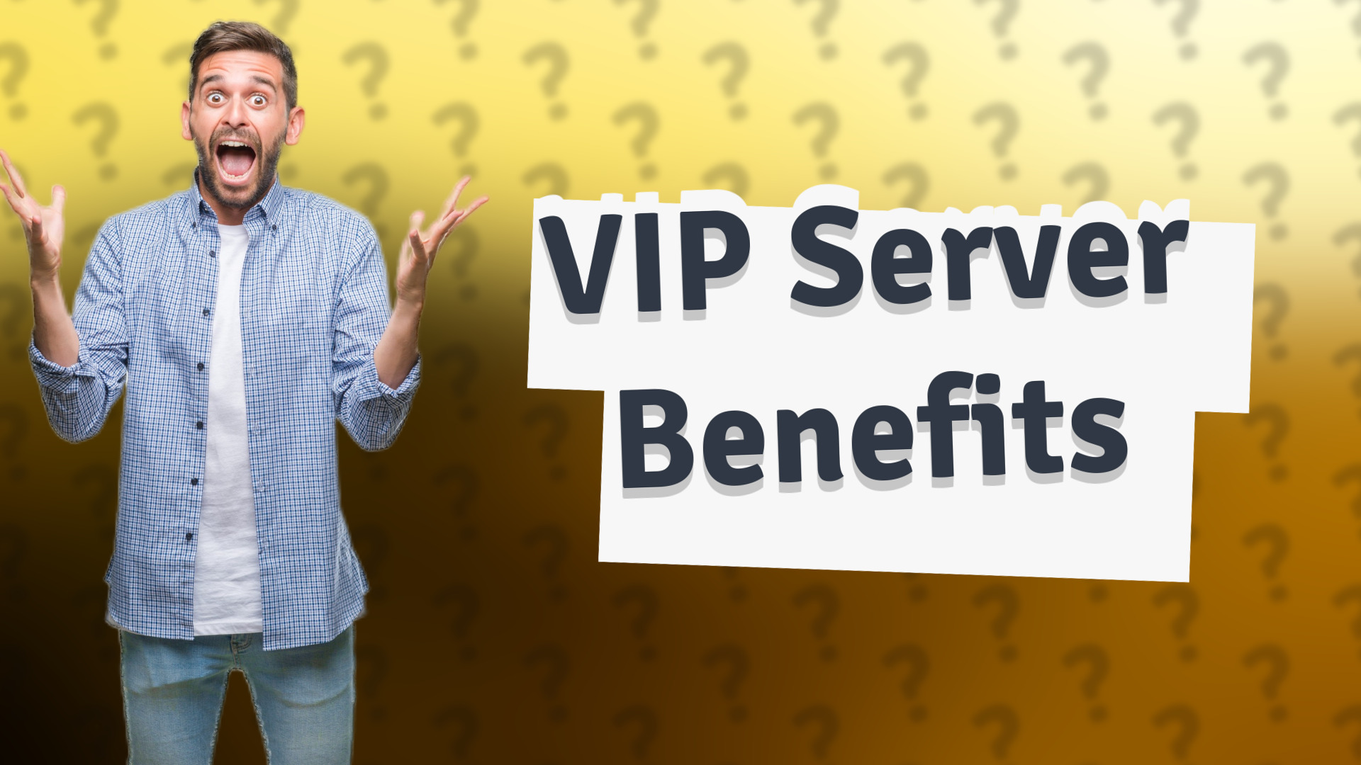VIP Server Benefits