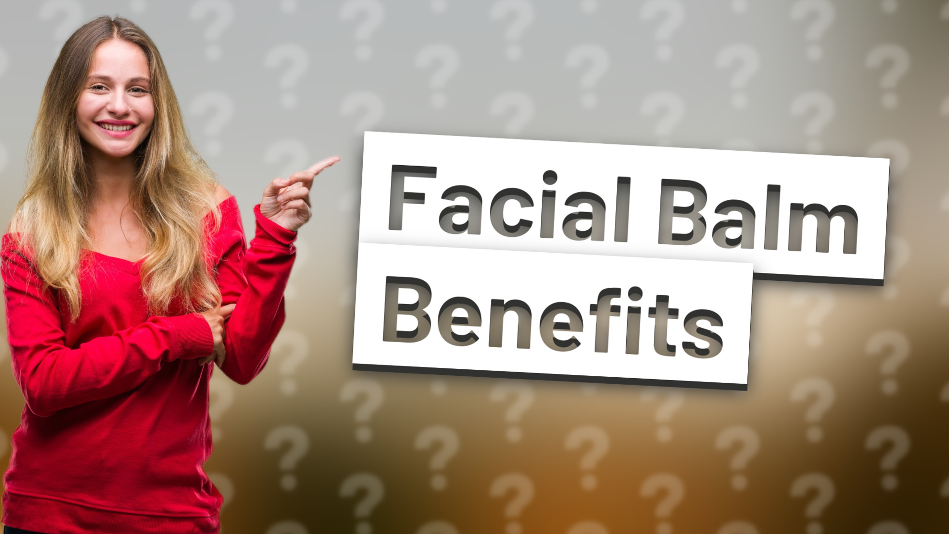 Facial Balm Benefits