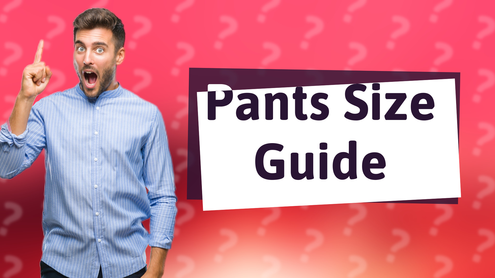 Pants Size Guide