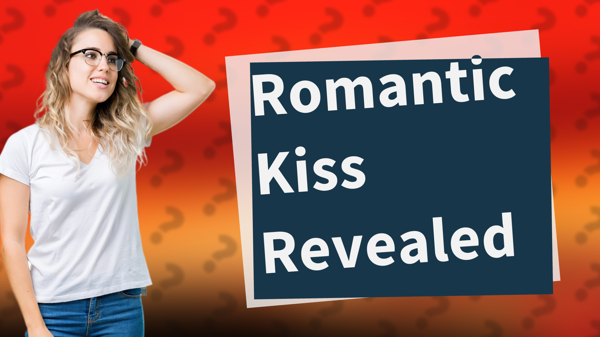 Romantic Kiss Revealed
