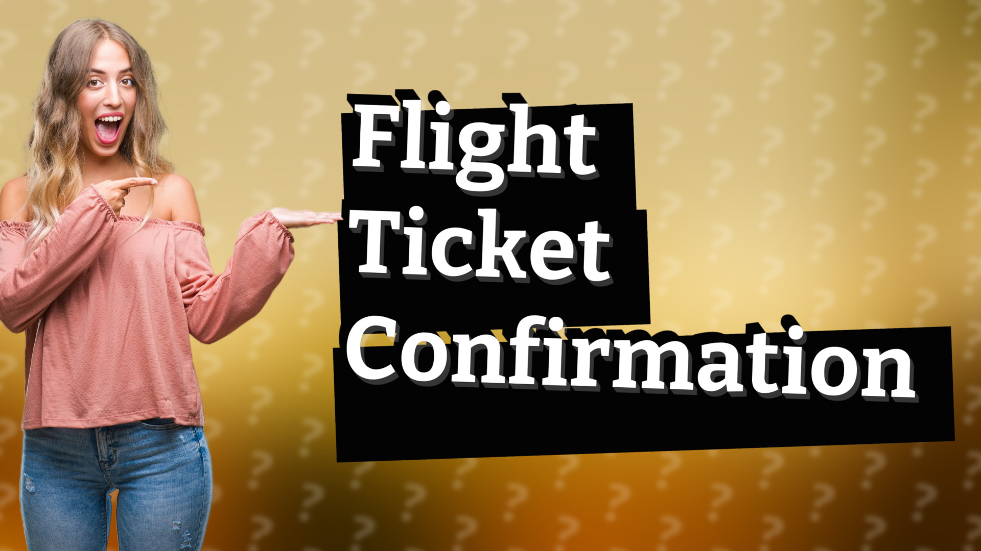 Flight Ticket Confirmation
