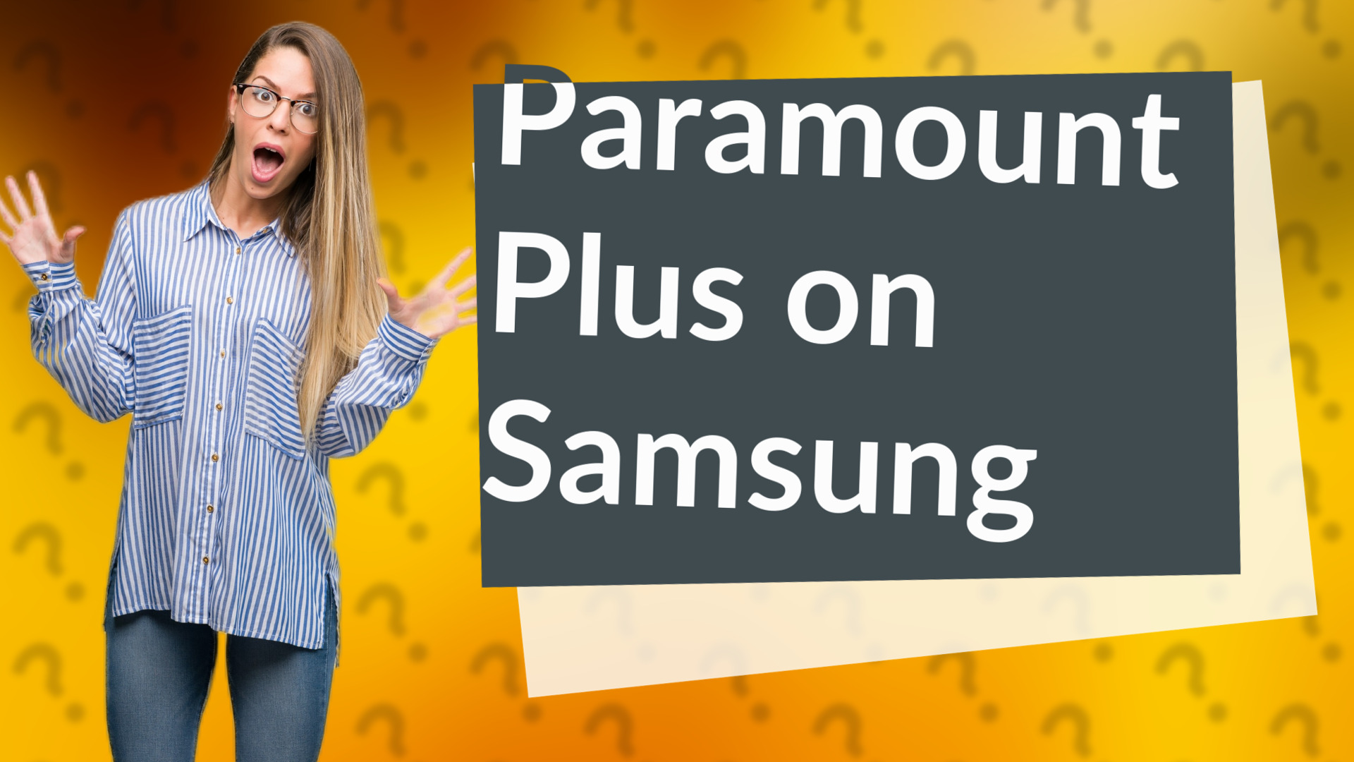 Paramount Plus on Samsung
