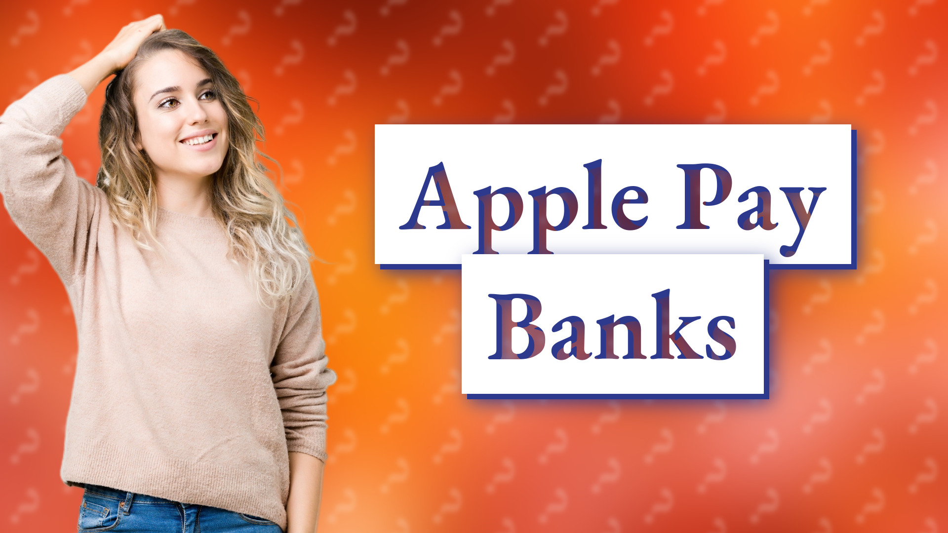 Apple Pay Banks