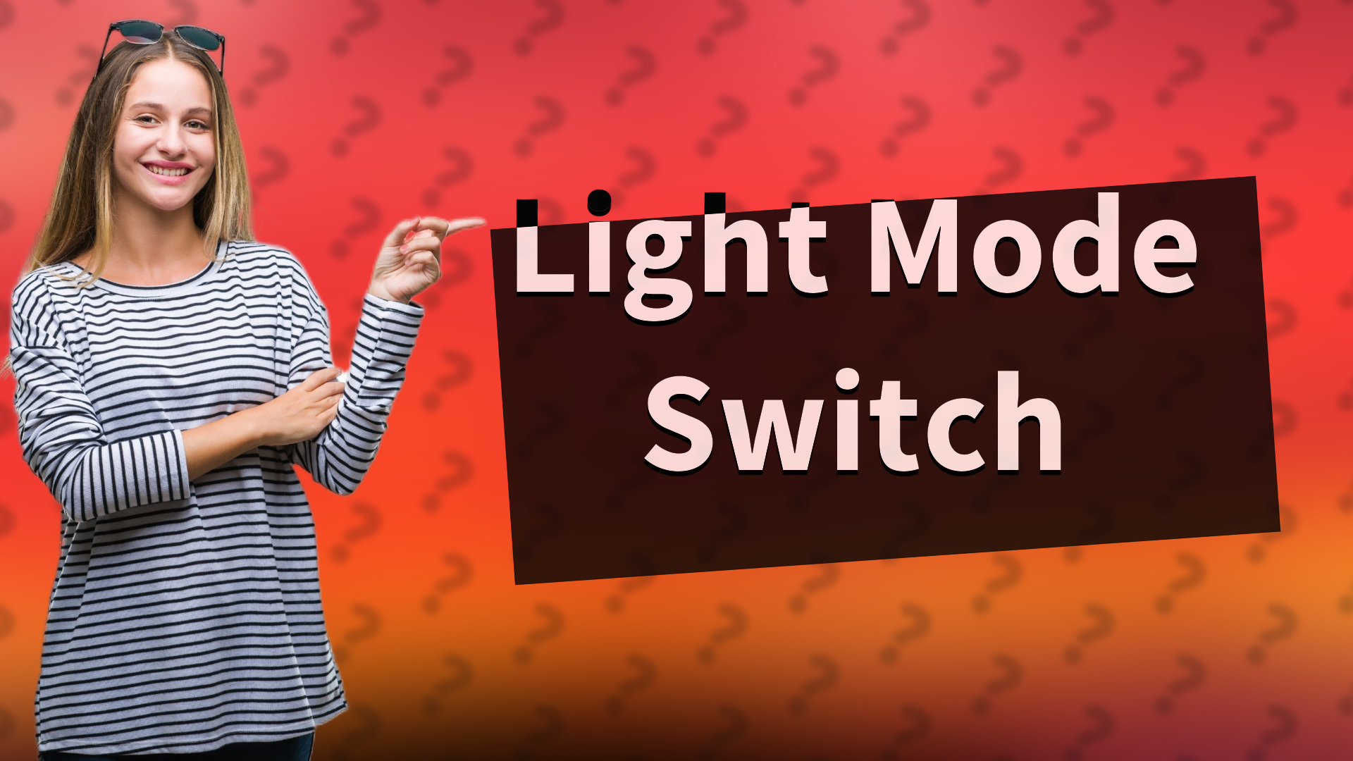 Light Mode Switch