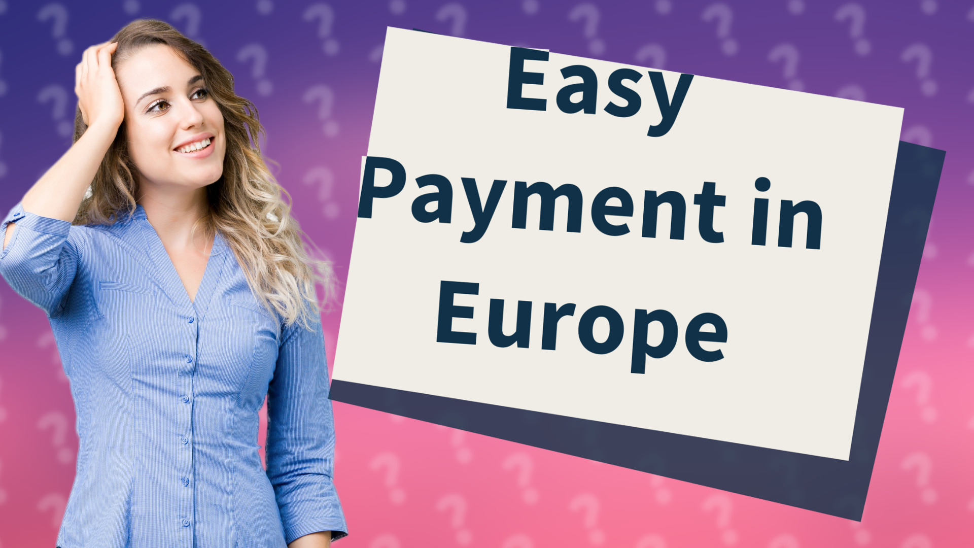 Easy Payment in Europe